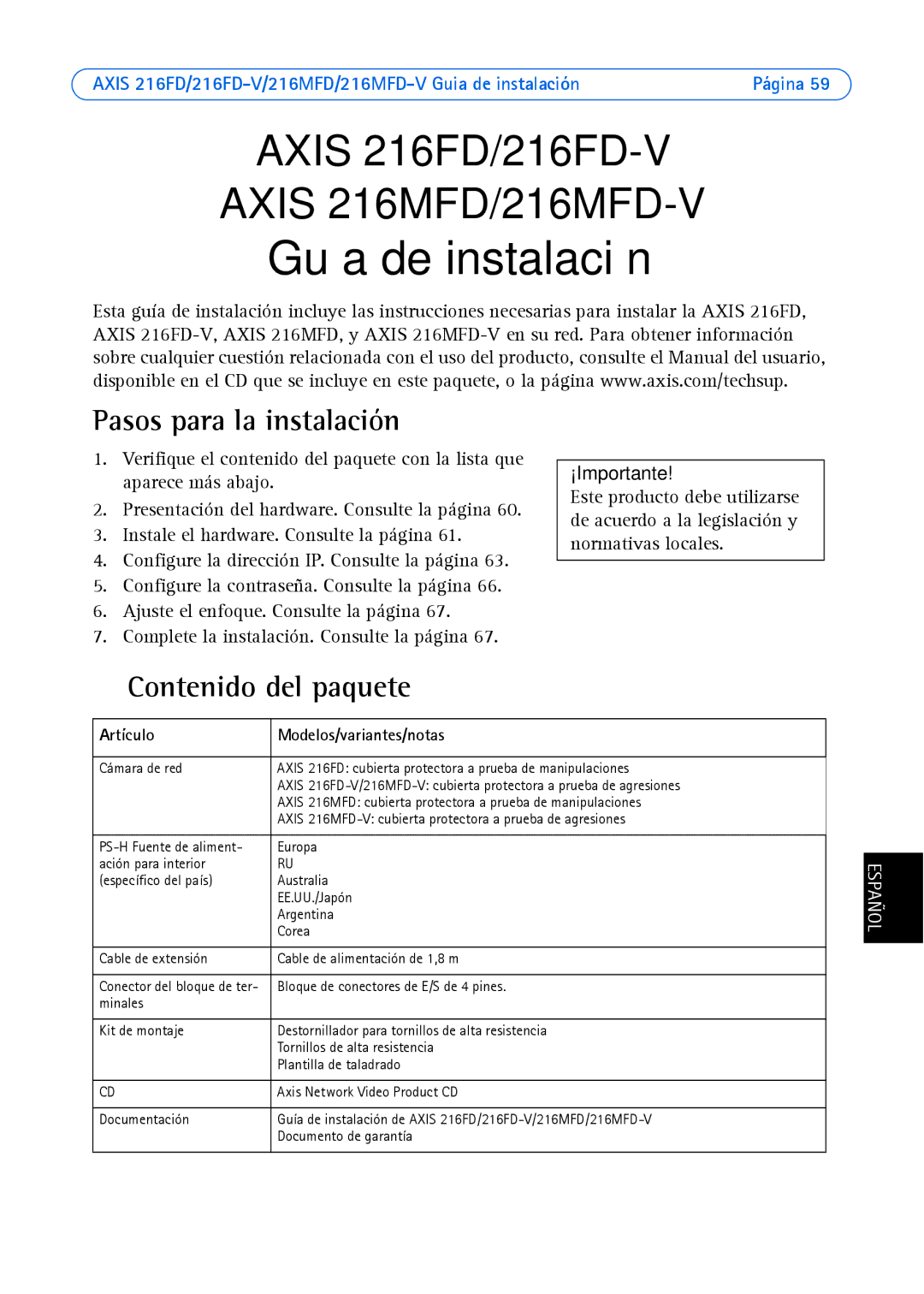 Axis Communications 18613 manual Pasos para la instalación, Contenido del paquete, Artículo Modelos/variantes/notas 