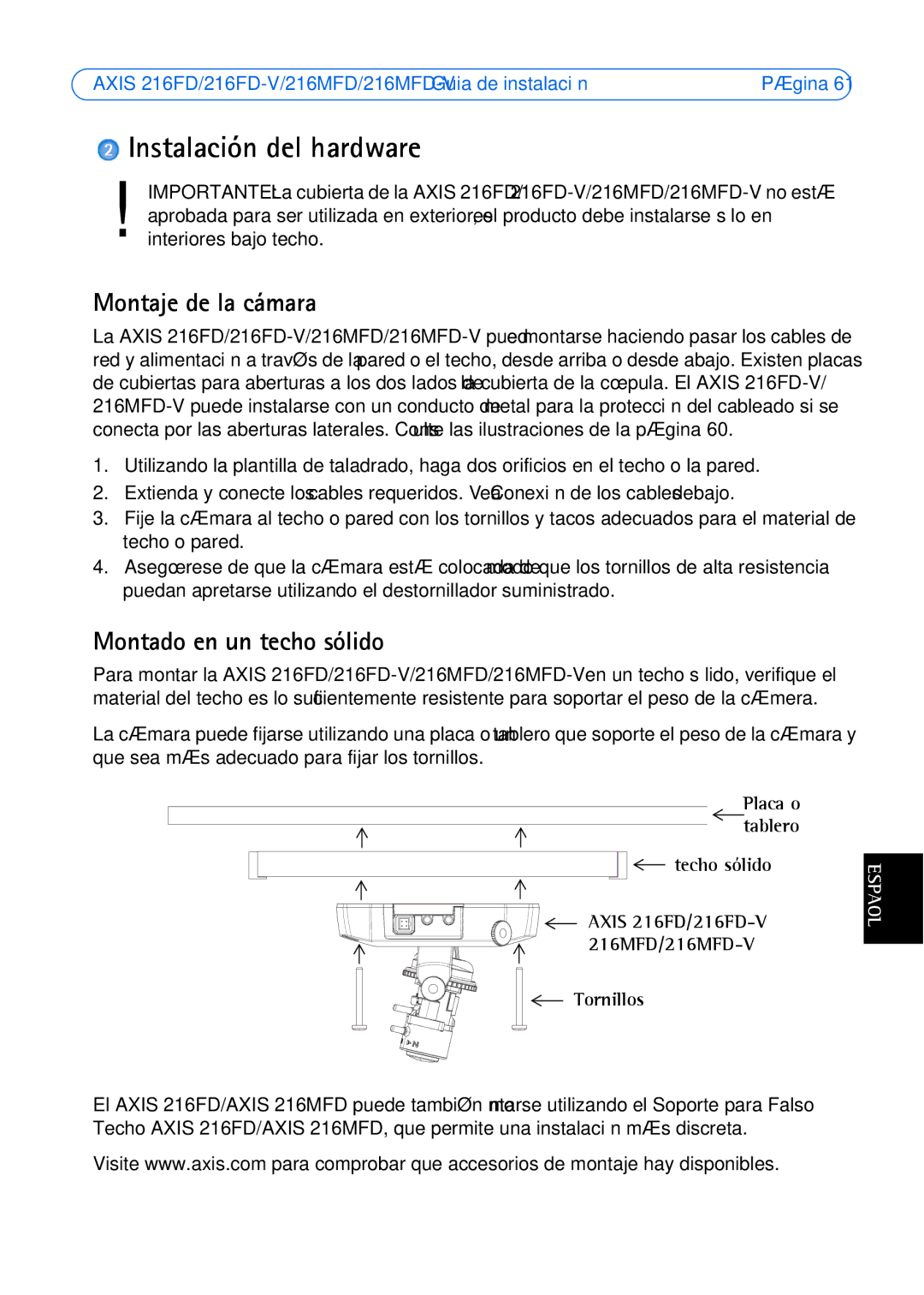 Axis Communications 18613 manual Instalación del hardware, Montaje de la cámara, Montado en un techo sólido, Tornillos 