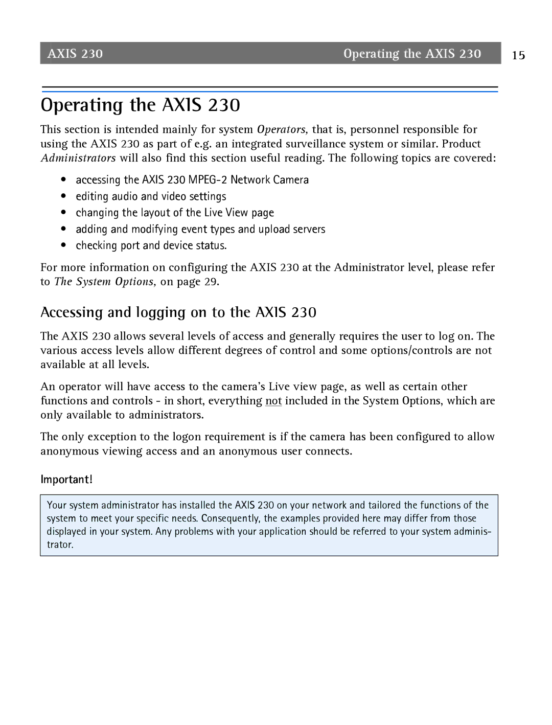 Axis Communications 2 user manual Operating the Axis, Accessing and logging on to the Axis 