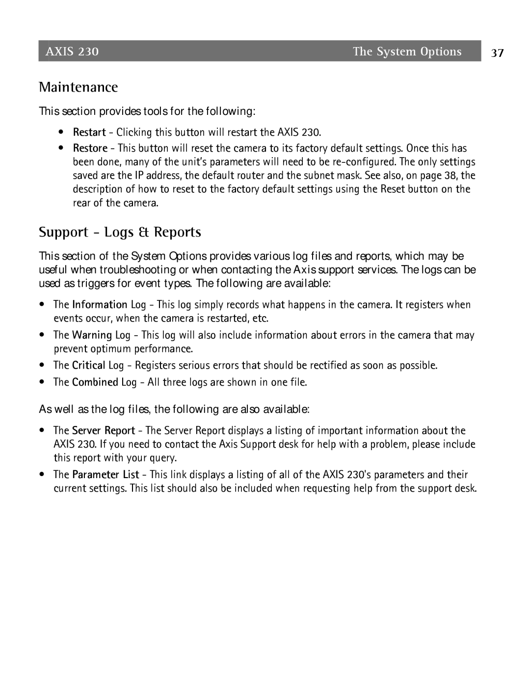 Axis Communications 2 user manual Maintenance, Support Logs & Reports 