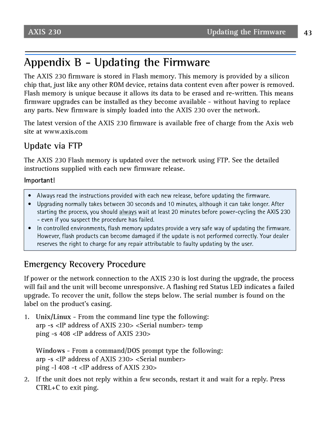 Axis Communications 2 user manual Appendix B Updating the Firmware, Update via FTP, Emergency Recovery Procedure 