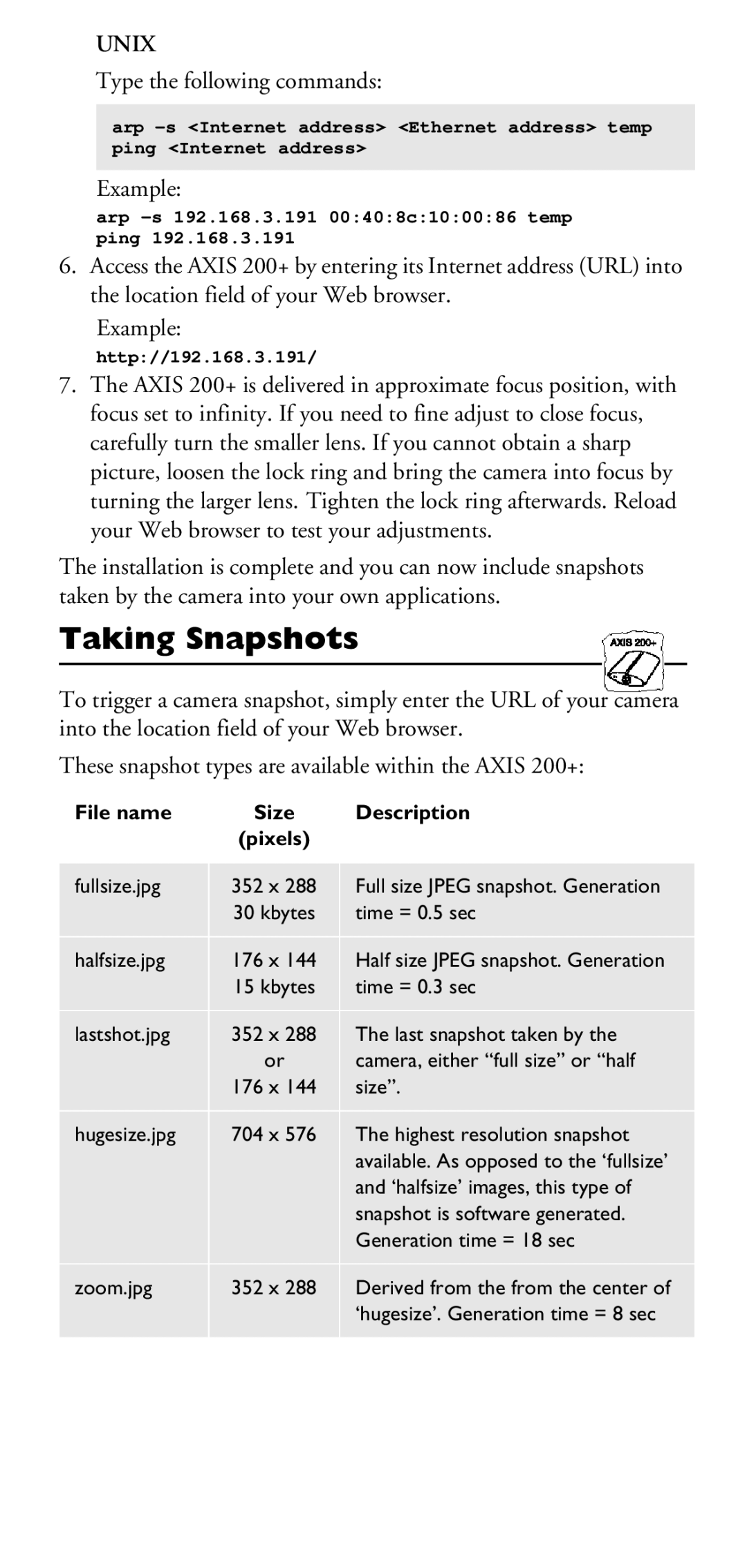 Axis Communications 200+ manual Taking Snapshots, Unix 