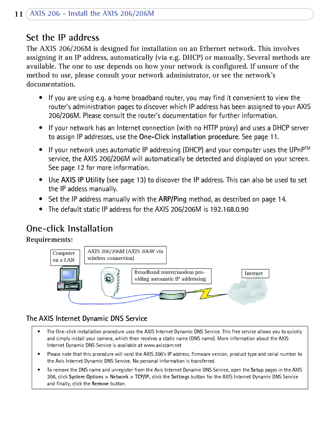 Axis Communications 206 Set the IP address, One-click Installation, Requirements, Axis Internet Dynamic DNS Service 