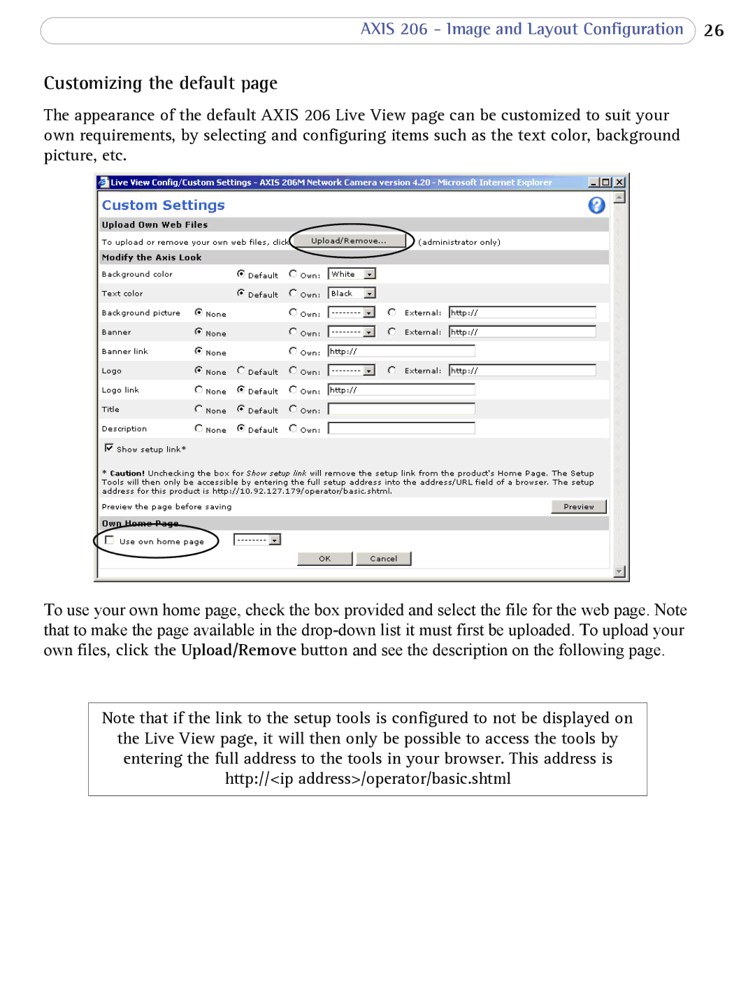 Axis Communications 206 user manual Customizing the default 