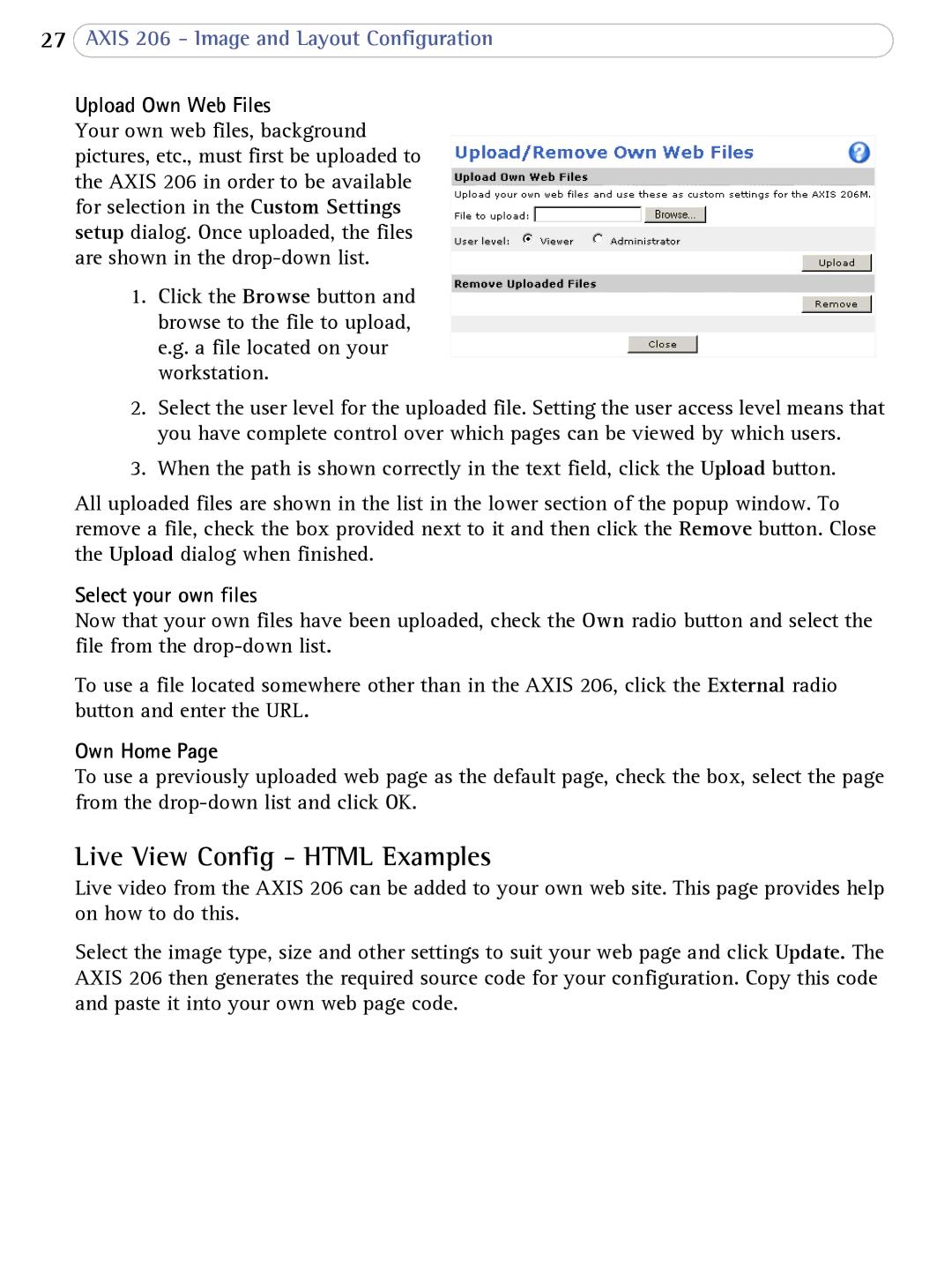 Axis Communications 206 user manual Live View Config Html Examples, Upload Own Web Files, Select your own files, Own Home 