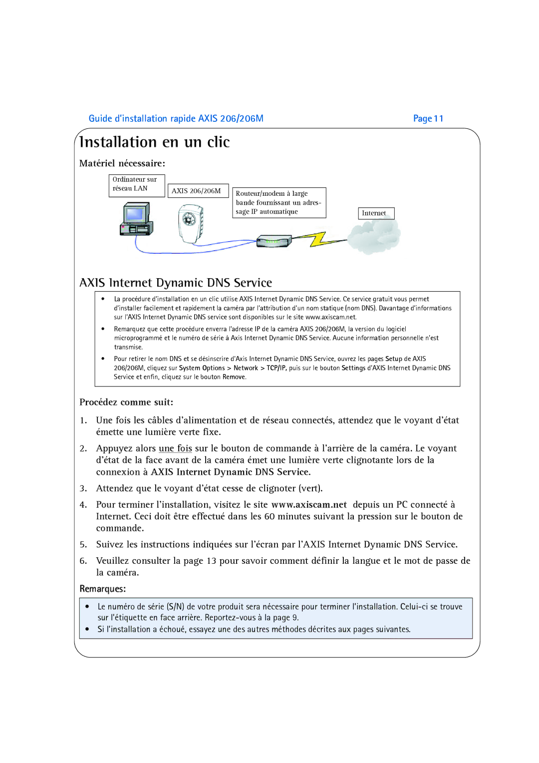 Axis Communications 206M manual Matériel nécessaire, Procédez comme suit, Remarques 