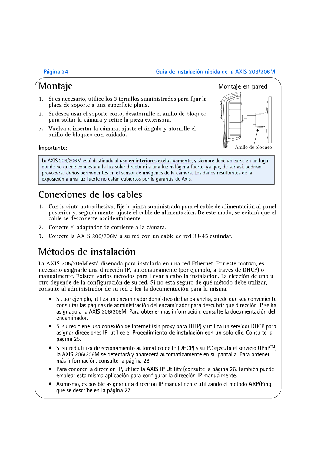 Axis Communications 206M manual Conexiones de los cables, Métodos de instalación, Importante 