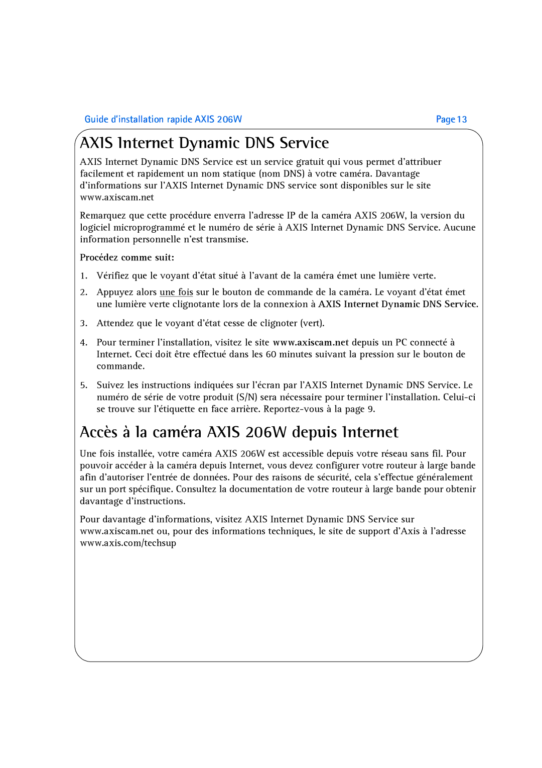 Axis Communications manual Accès à la caméra Axis 206W depuis Internet, Procédez comme suit 