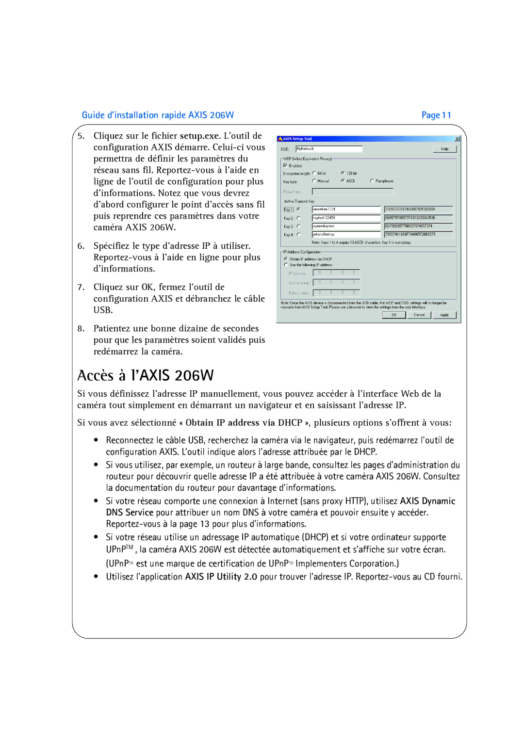 Axis Communications manual Accès à l’AXIS 206W 