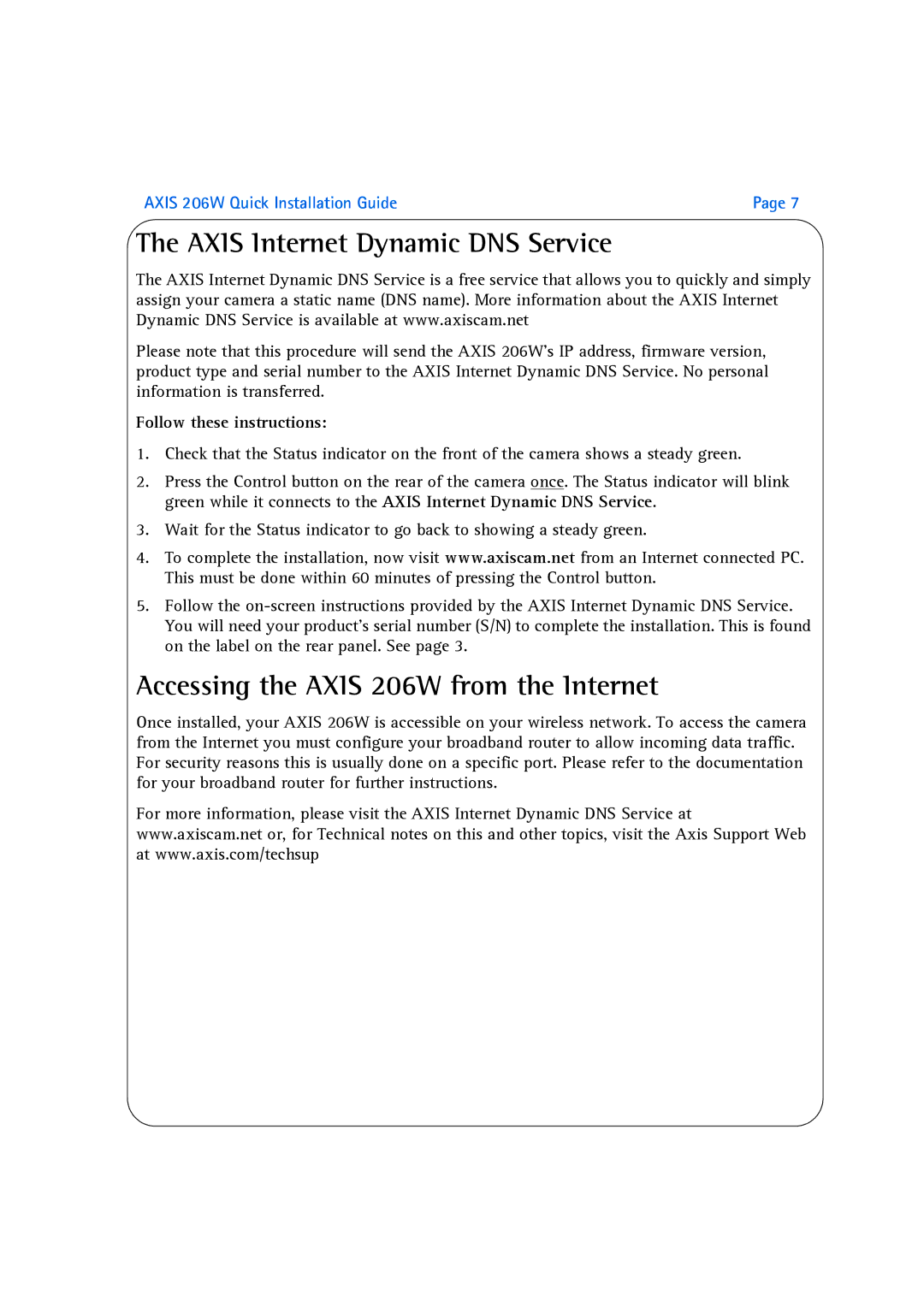 Axis Communications manual Axis Internet Dynamic DNS Service, Accessing the Axis 206W from the Internet 