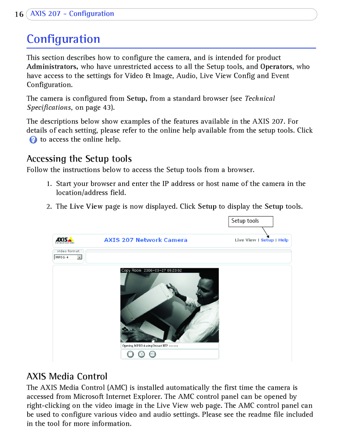 Axis Communications 207 user manual Configuration, Accessing the Setup tools, Axis Media Control 