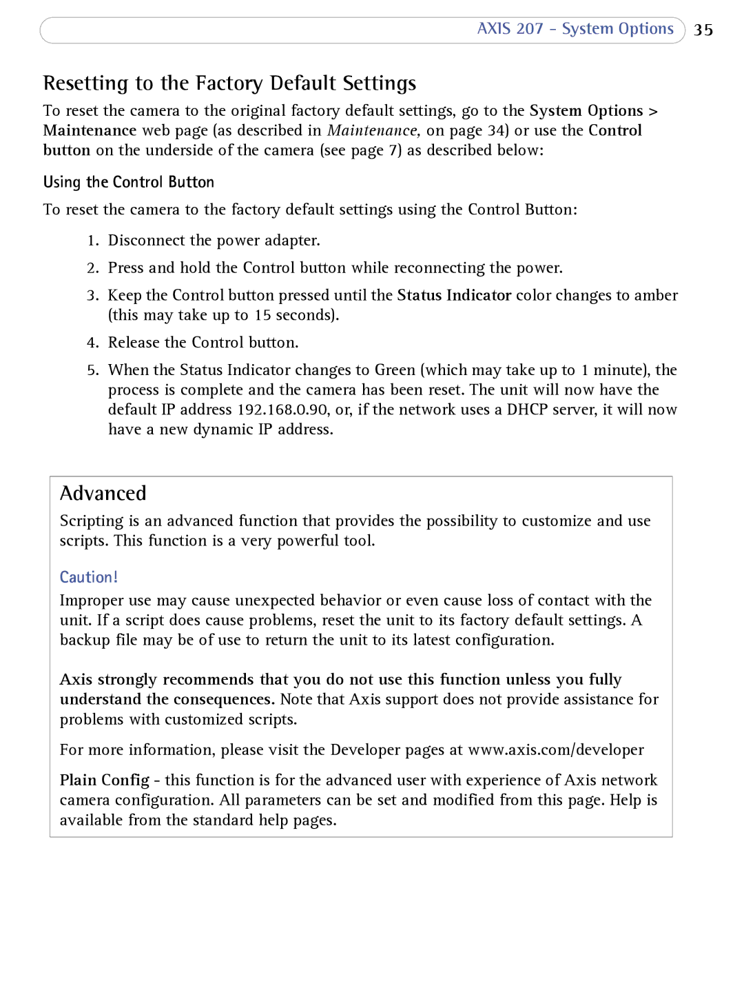 Axis Communications 207 user manual Resetting to the Factory Default Settings, Advanced, Using the Control Button 