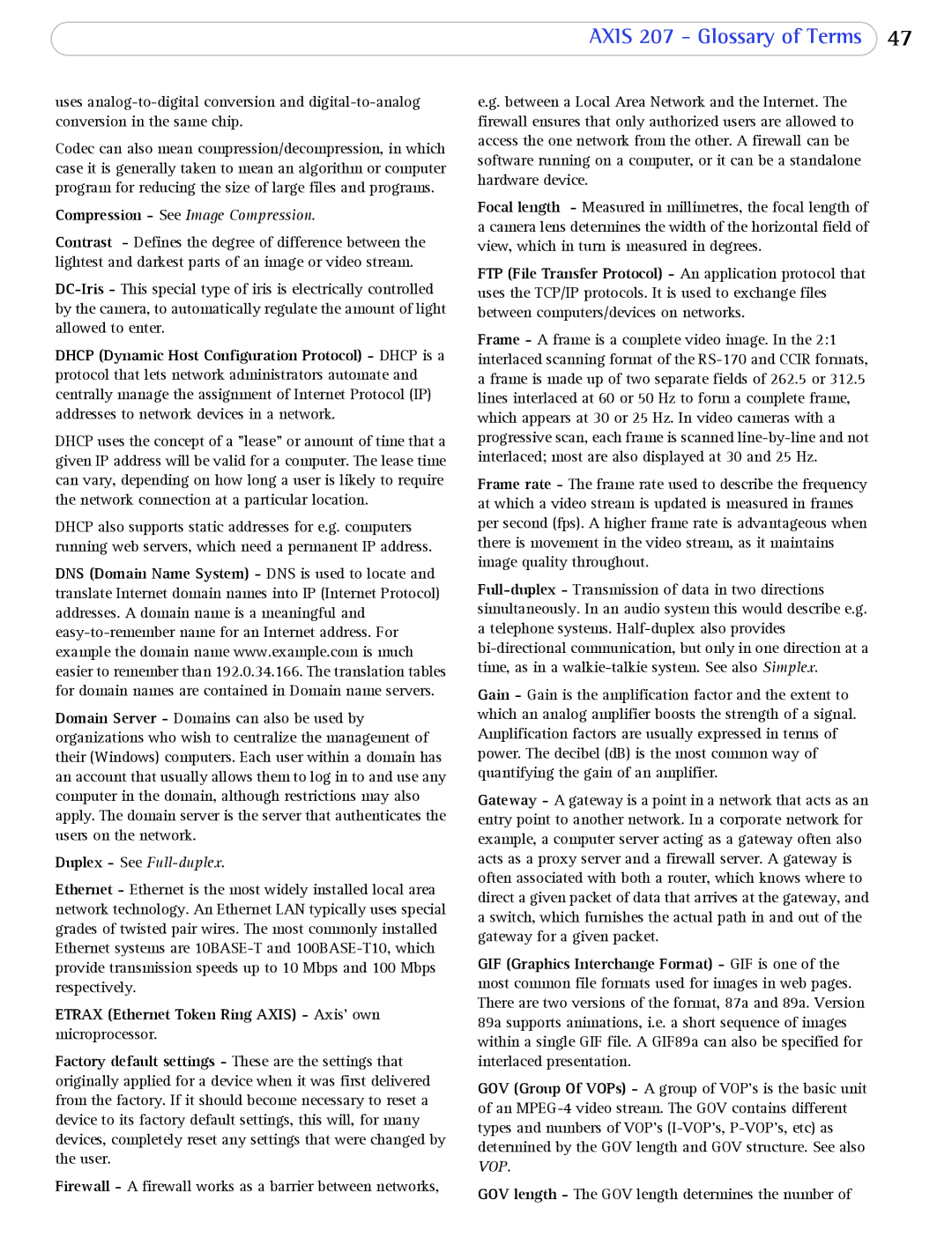 Axis Communications 207 user manual Compression See Image Compression 