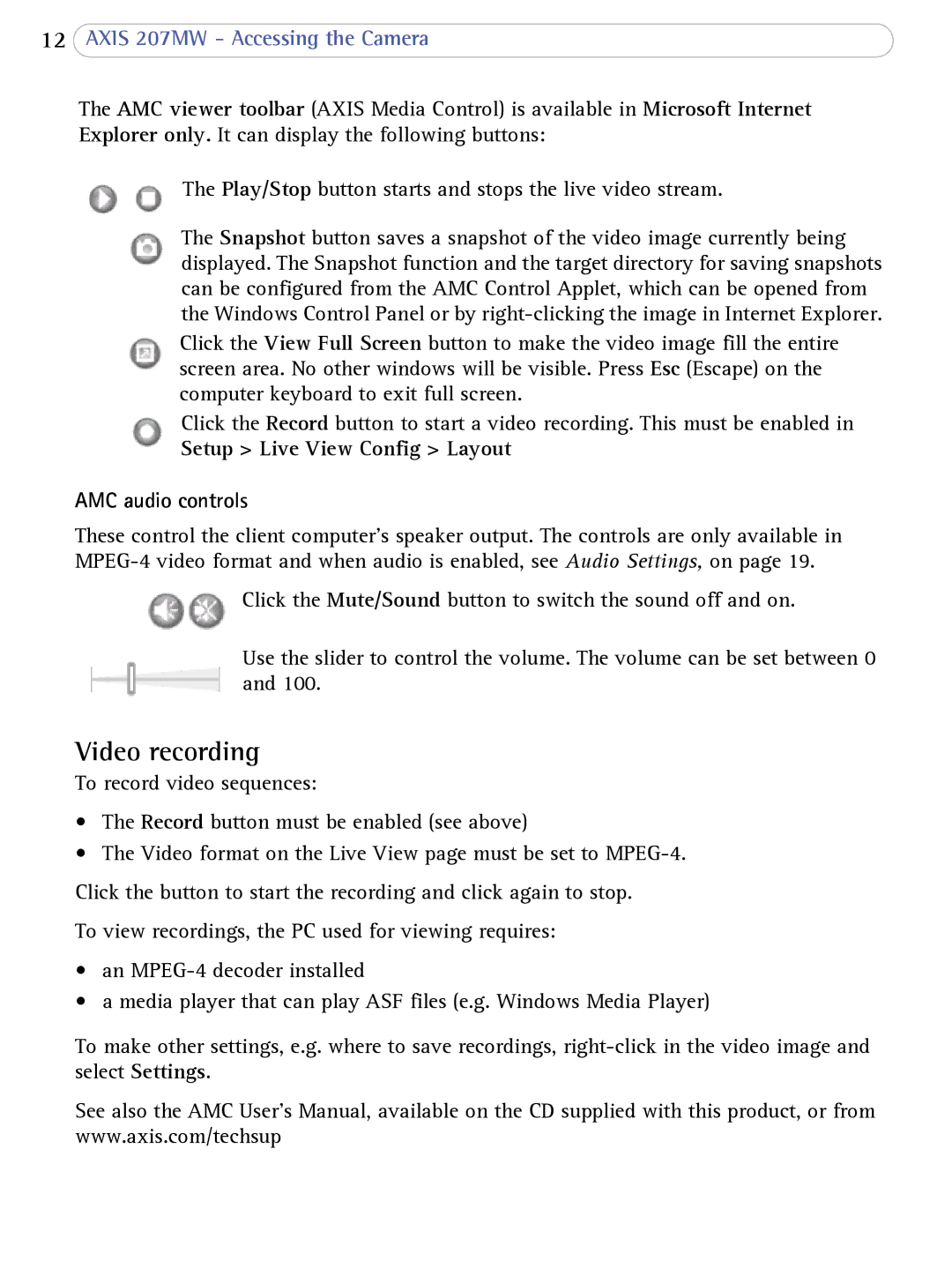 Axis Communications 207MW user manual Video recording, Setup Live View Config Layout AMC audio controls 