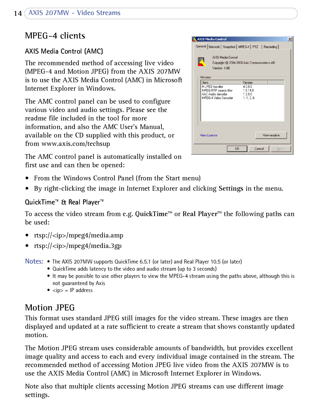 Axis Communications 207MW user manual MPEG-4 clients, Motion Jpeg, Axis Media Control AMC, QuickTime & Real Player 