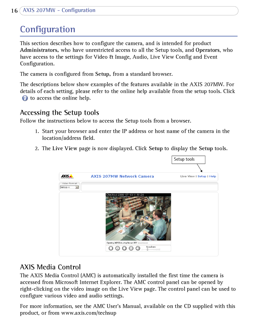 Axis Communications 207MW user manual Configuration, Accessing the Setup tools, Axis Media Control 