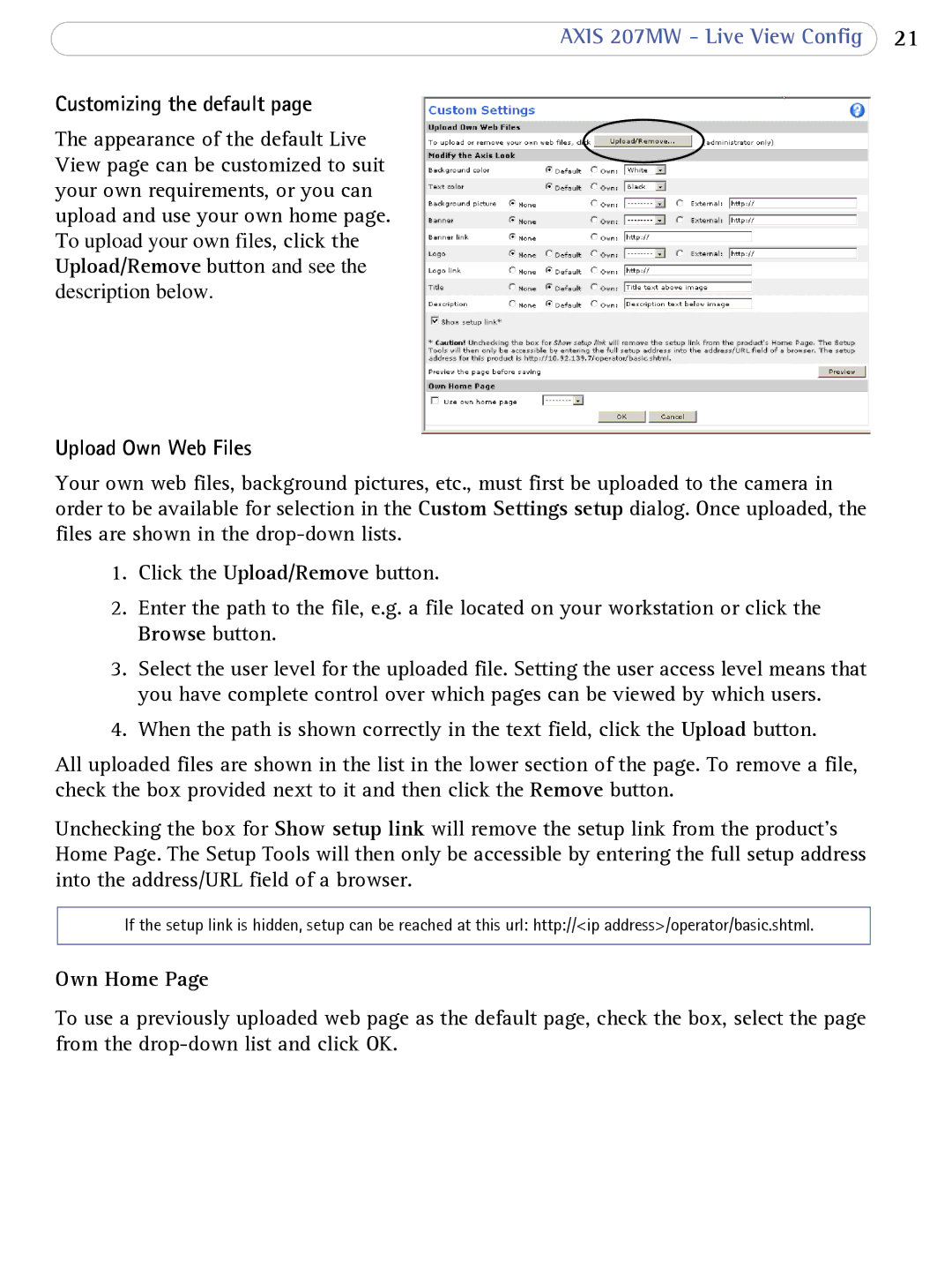 Axis Communications 207MW user manual Customizing the default, Upload Own Web Files, Own Home 