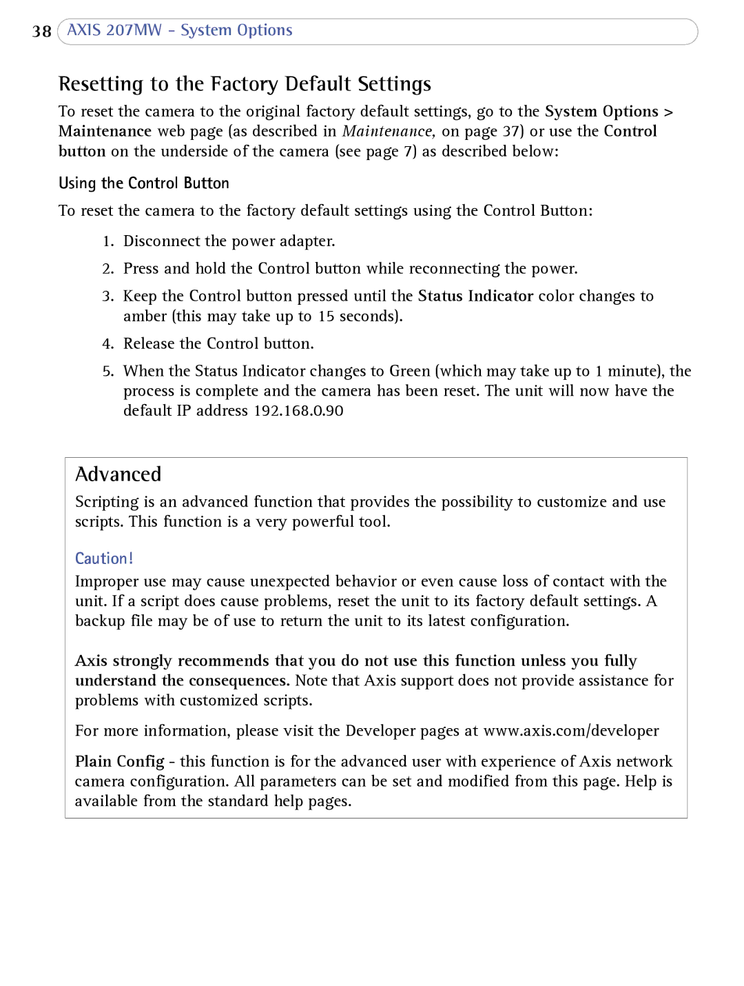 Axis Communications 207MW user manual Resetting to the Factory Default Settings, Advanced, Using the Control Button 