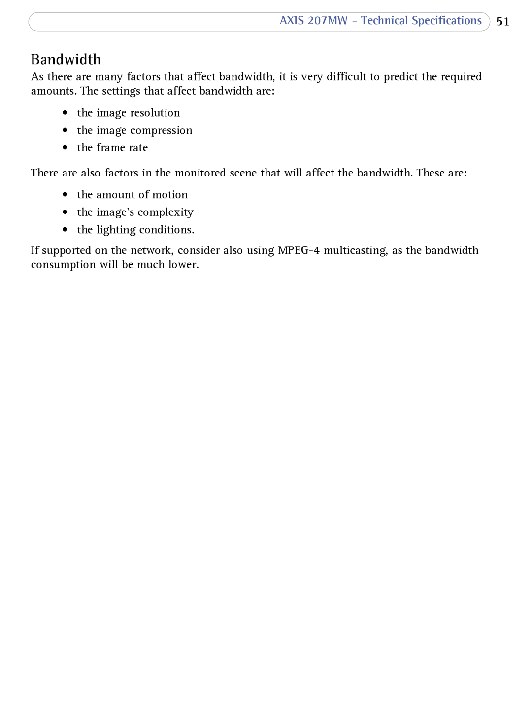 Axis Communications 207MW user manual Bandwidth 