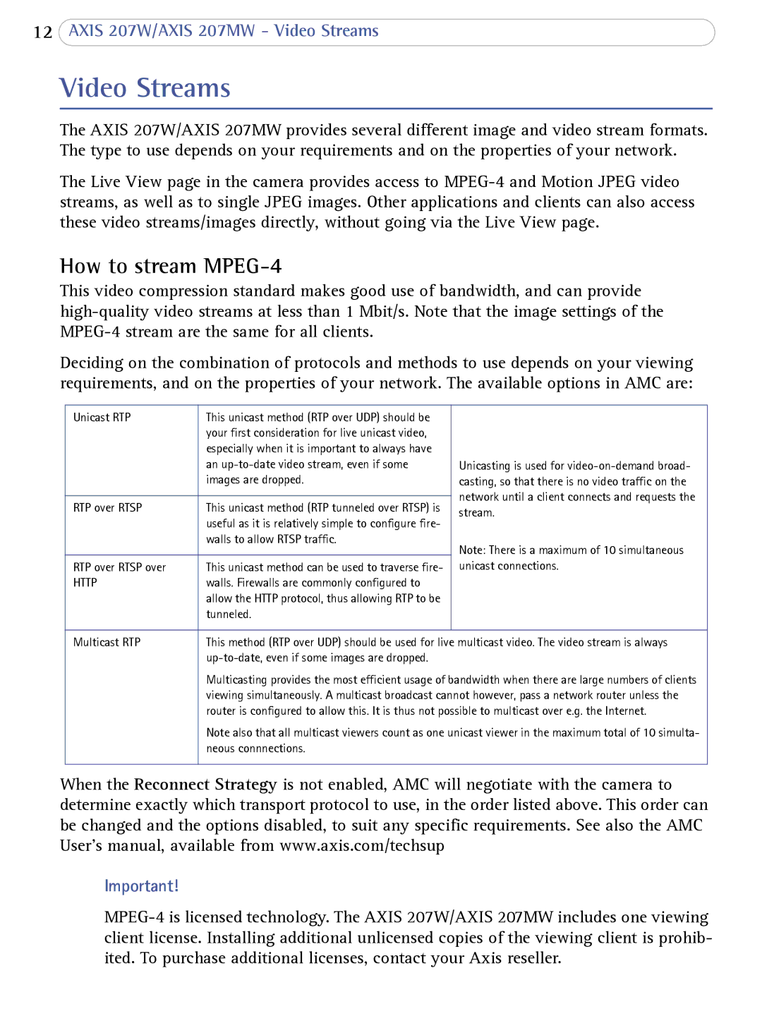 Axis Communications 207W user manual Video Streams, How to stream MPEG-4 