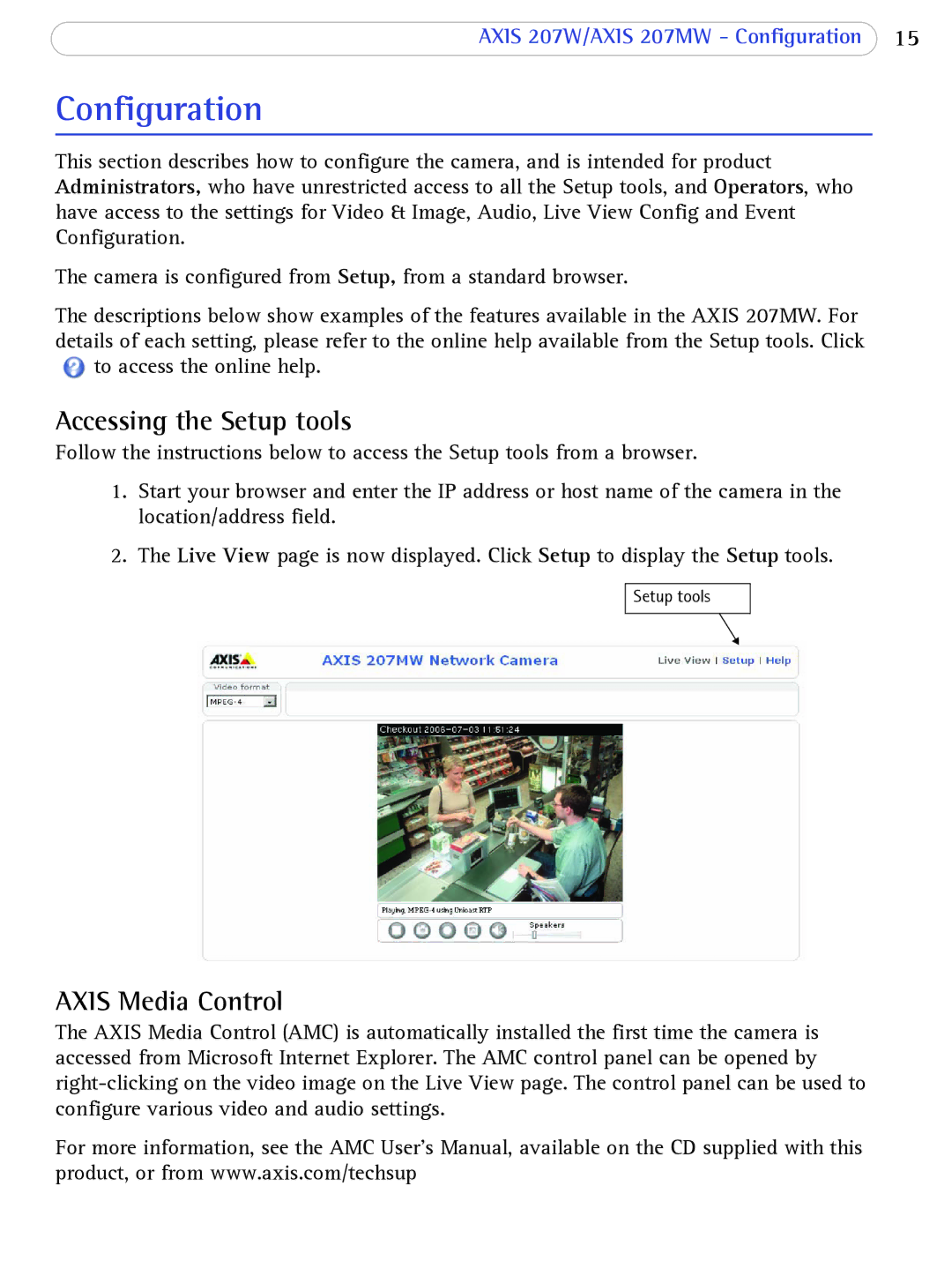 Axis Communications 207W user manual Configuration, Accessing the Setup tools, Axis Media Control 