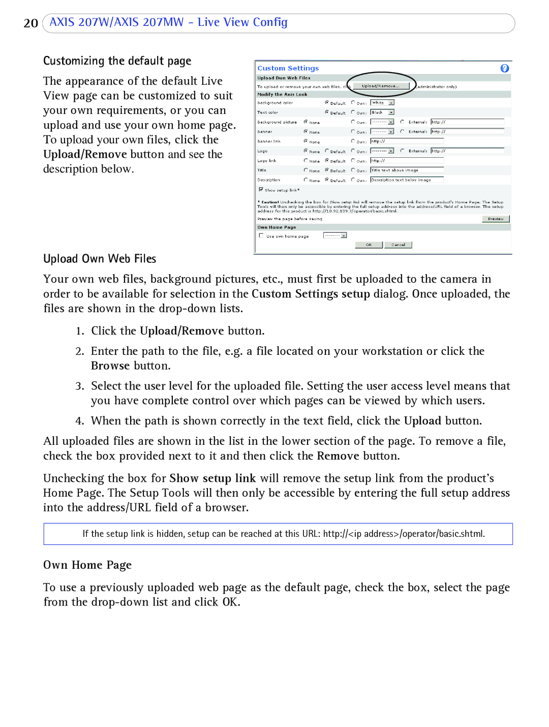 Axis Communications 207W user manual Customizing the default, Upload Own Web Files, Own Home 