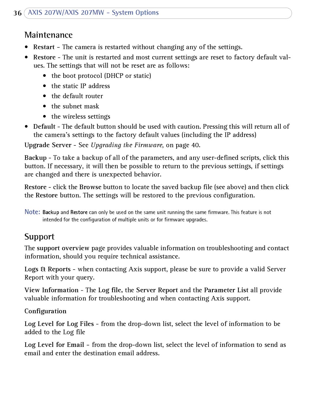 Axis Communications 207W user manual Maintenance, Support, Configuration 