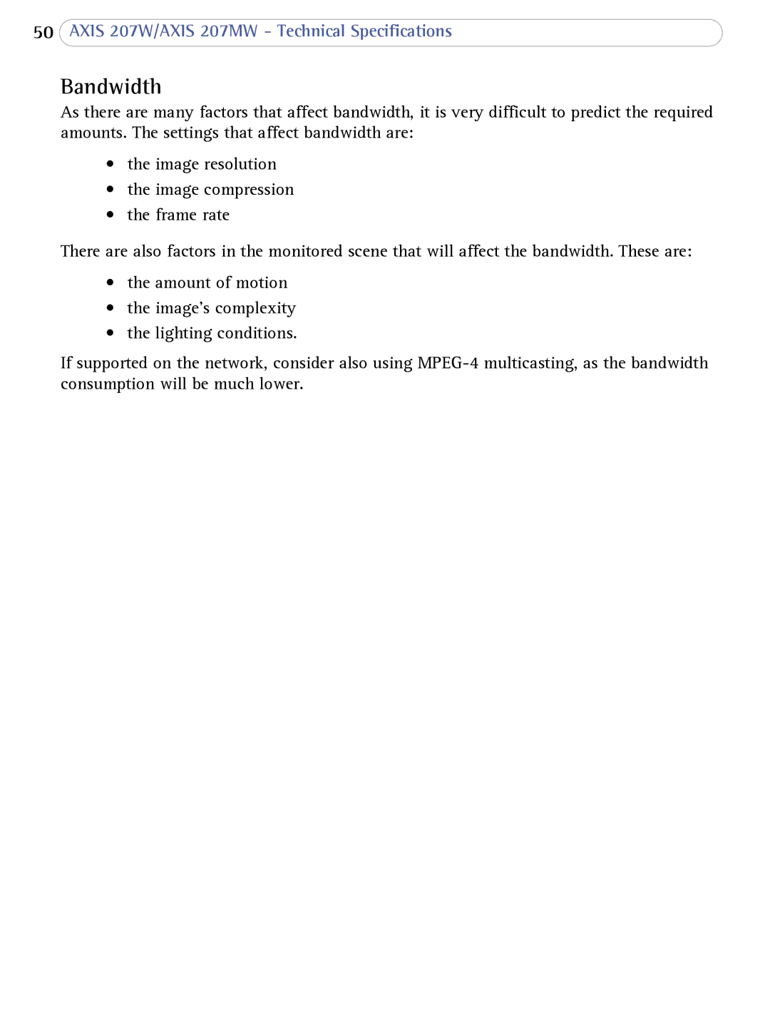 Axis Communications 207W user manual Bandwidth 