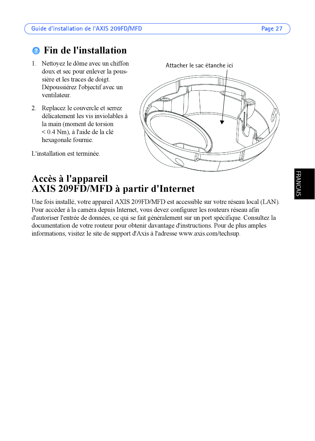 Axis Communications 209MFD manual Fin de linstallation, Accès à lappareil Axis 209FD/MFD à partir dInternet 