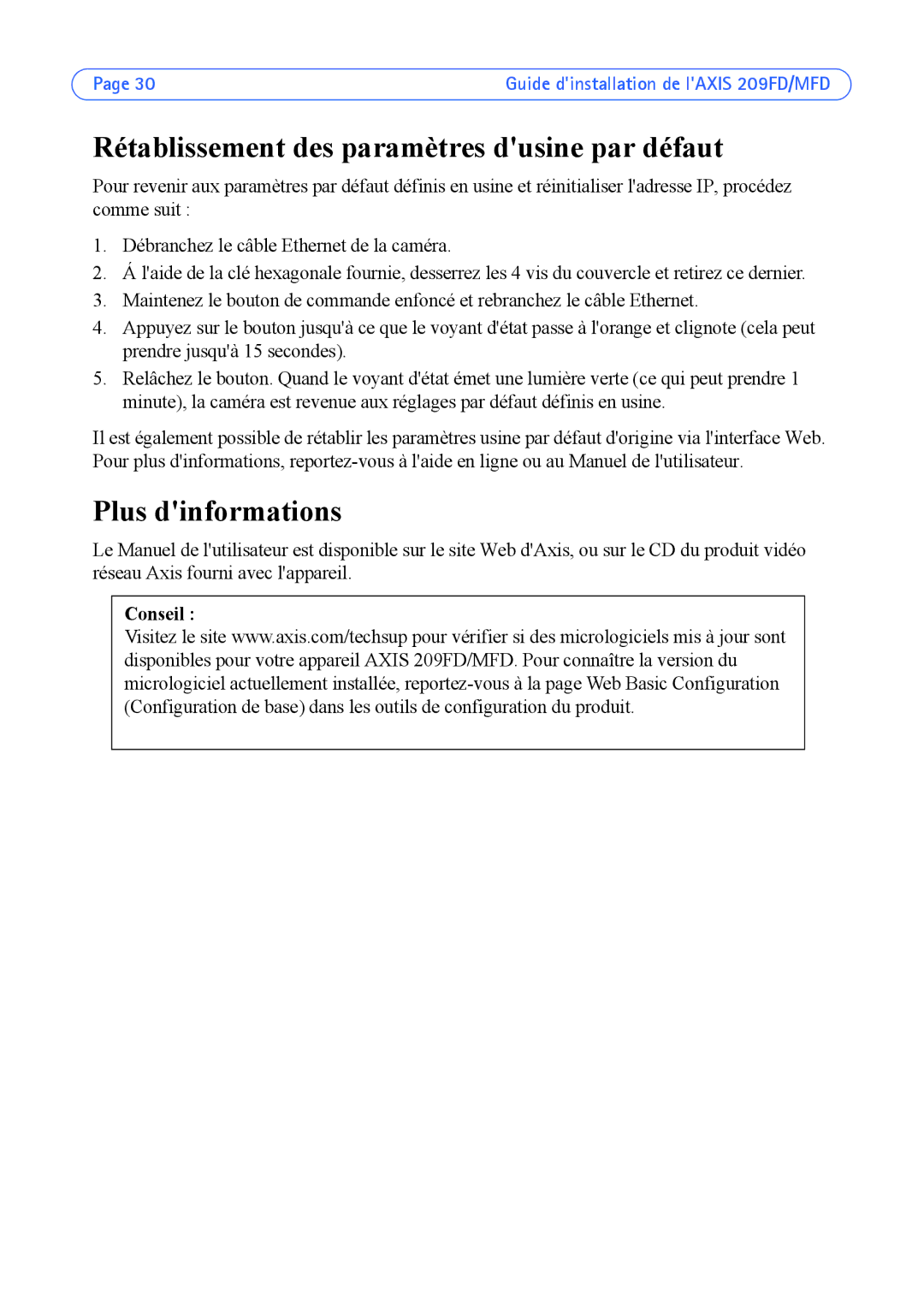 Axis Communications 209FD, 209MFD manual Rétablissement des paramètres dusine par défaut, Plus dinformations 