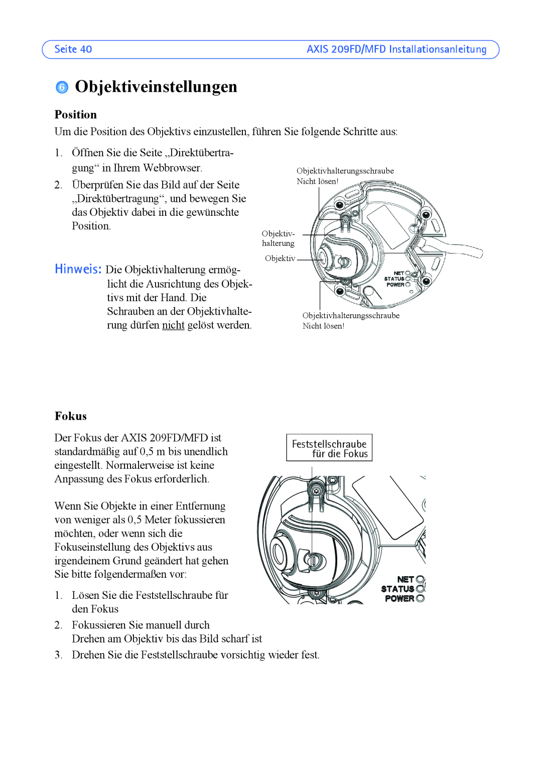 Axis Communications 209FD, 209MFD manual Objektiveinstellungen, Fokus 