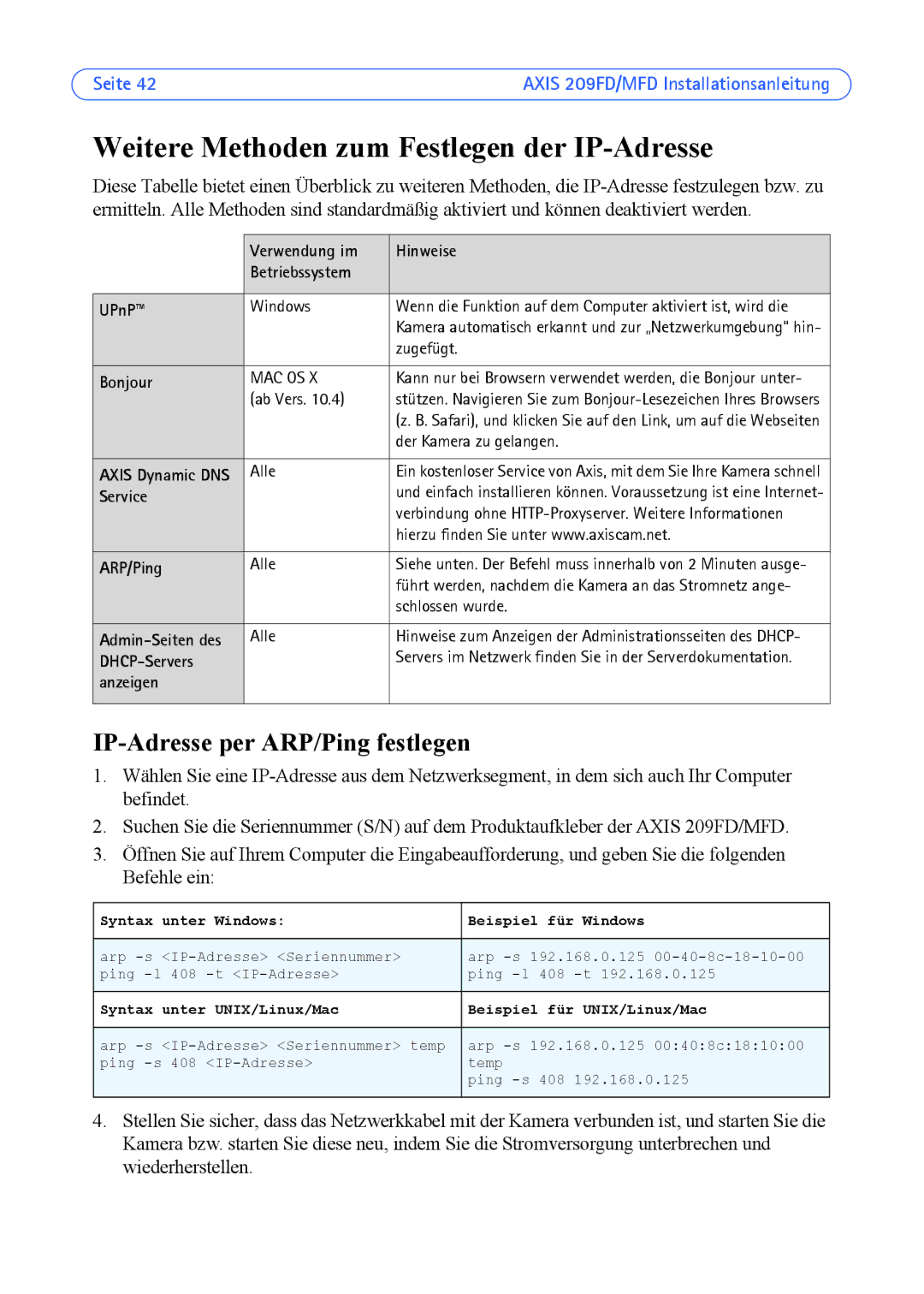 Axis Communications 209FD manual Weitere Methoden zum Festlegen der IP-Adresse, IP-Adresse per ARP/Ping festlegen, Hinweise 