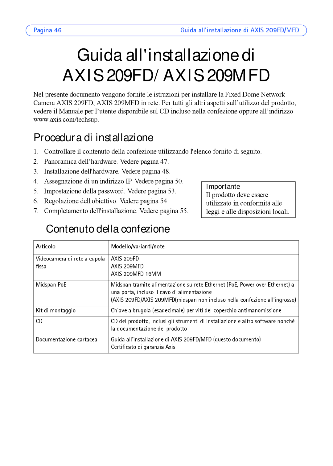 Axis Communications 209FD, 209MFD Procedura di installazione, Contenuto della confezione, Articolo Modello/varianti/note 