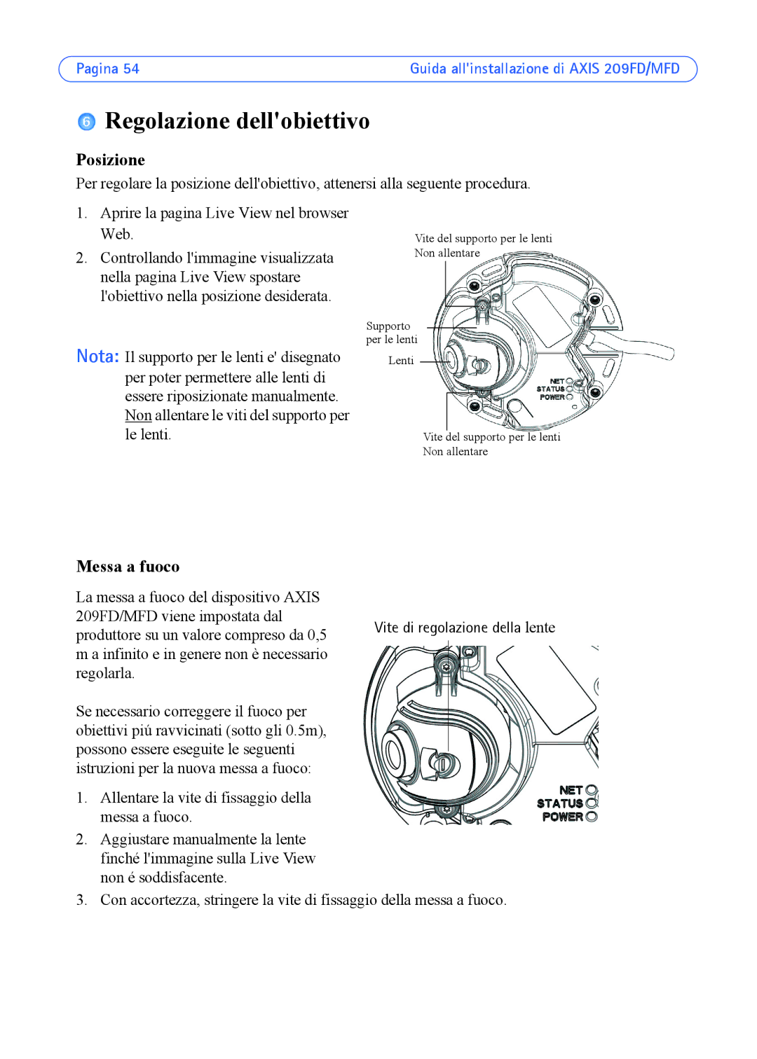 Axis Communications 209FD, 209MFD manual Regolazione dellobiettivo, Posizione, Messa a fuoco 