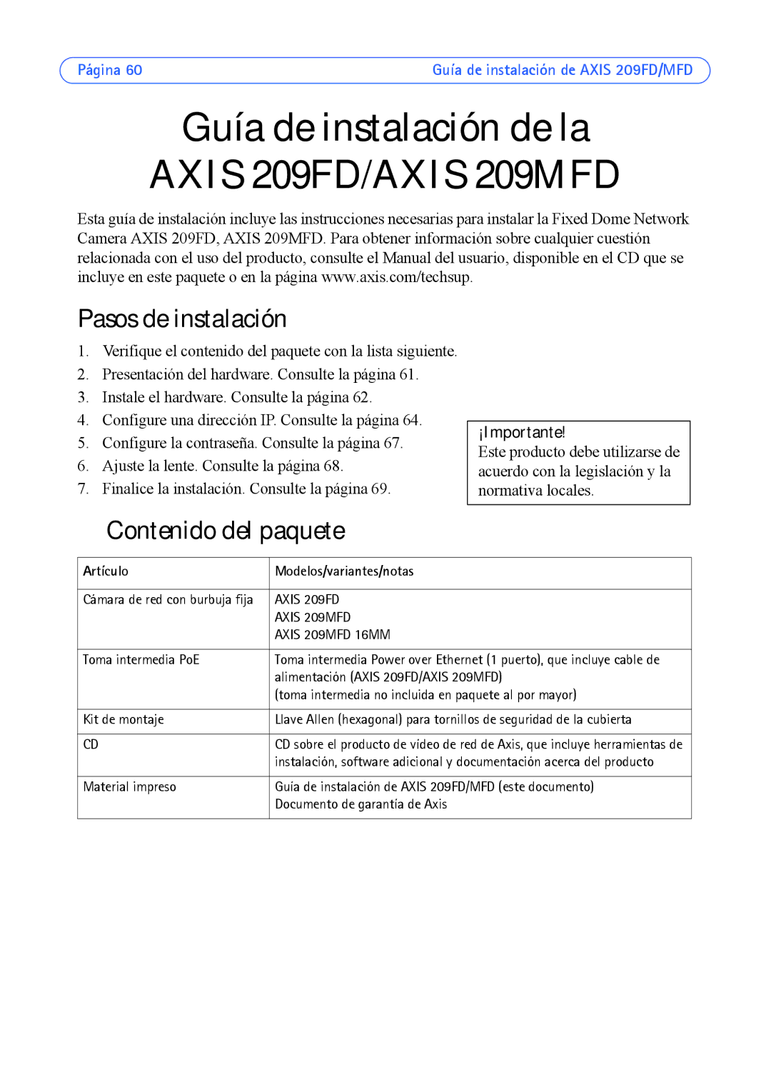 Axis Communications 209FD, 209MFD manual Pasos de instalación, Contenido del paquete, Artículo Modelos/variantes/notas 