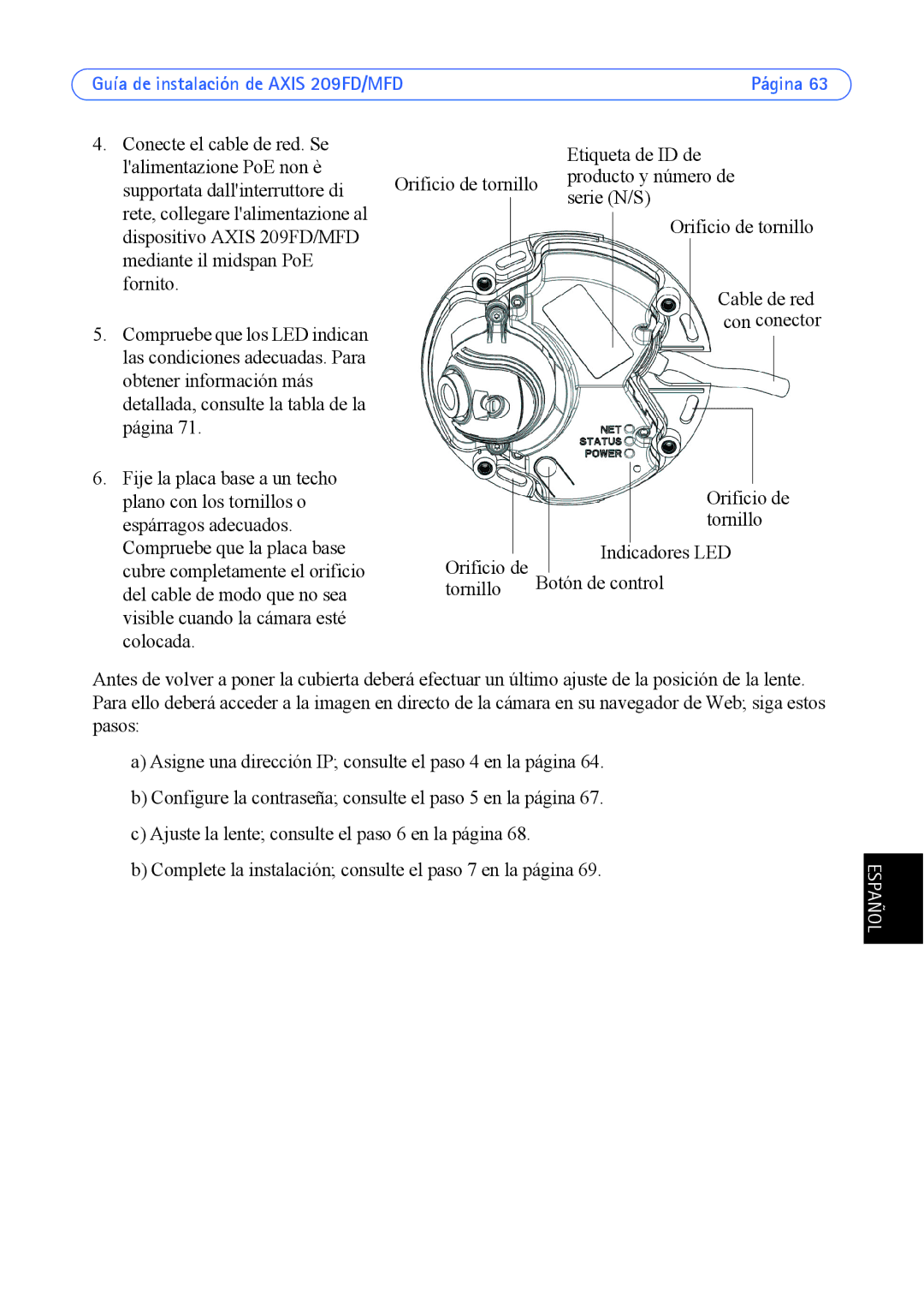 Axis Communications 209MFD, 209FD manual Orificio de 