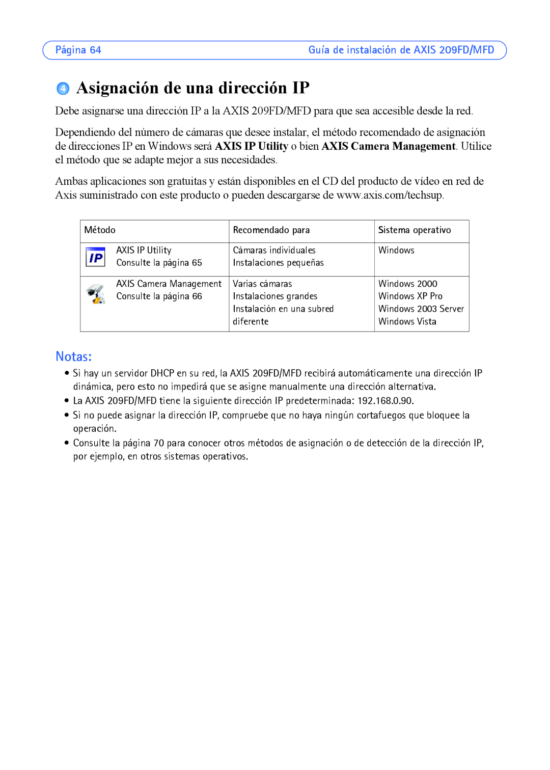 Axis Communications 209FD, 209MFD manual Asignación de una dirección IP, Método Recomendado para 