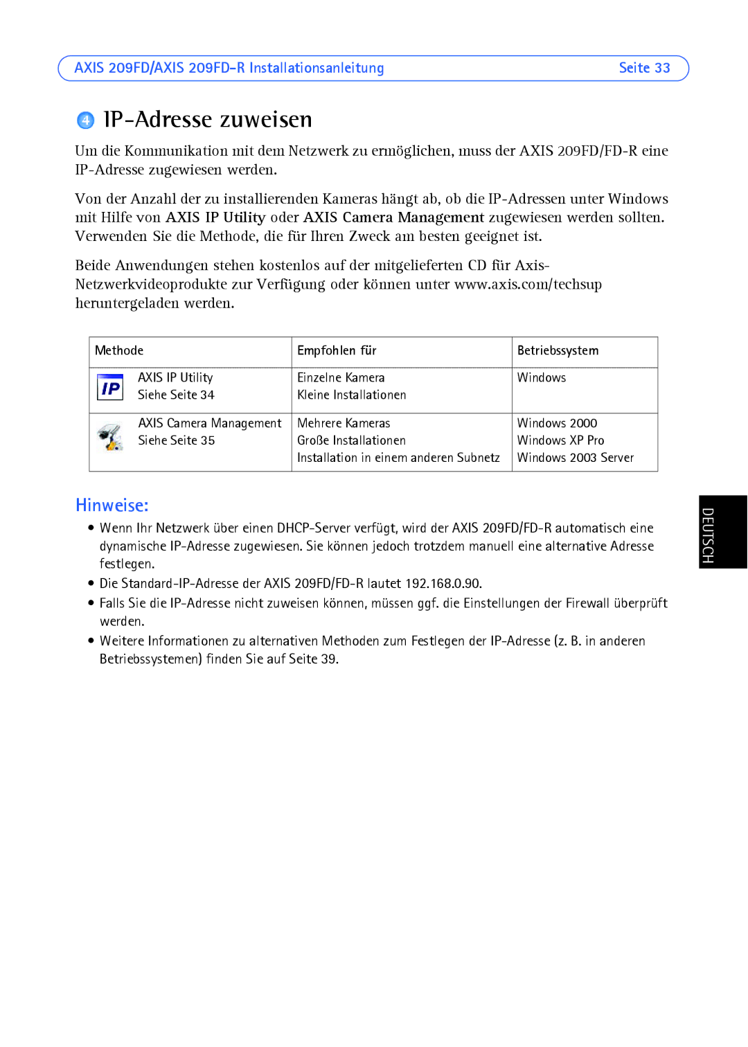 Axis Communications 209FD/FD-R manual IP-Adresse zuweisen, Methode Empfohlen für Betriebssystem 