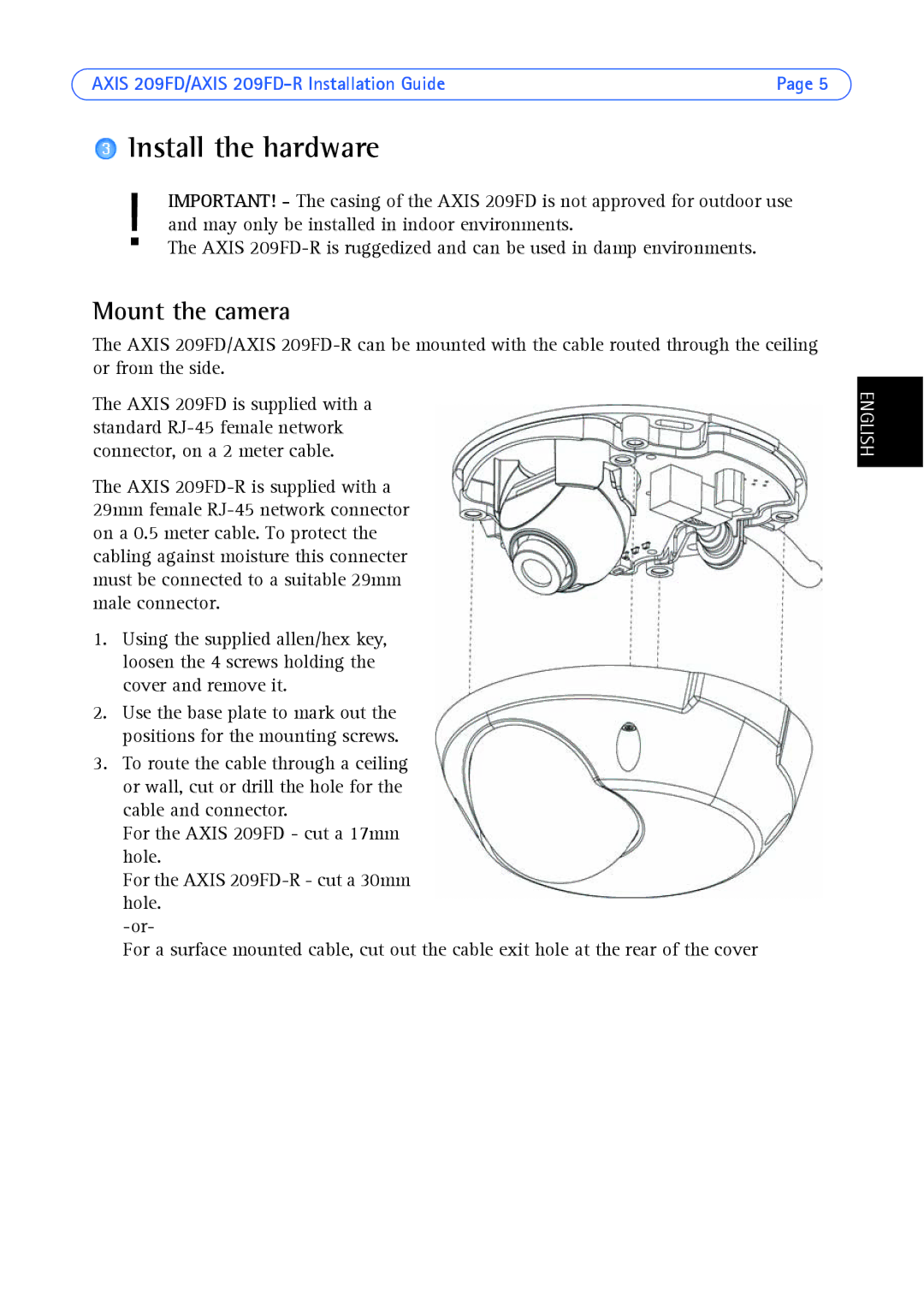 Axis Communications 209FD/FD-R manual Install the hardware, Mount the camera 