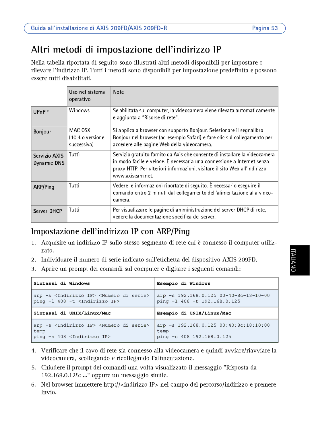 Axis Communications 209FD/FD-R Altri metodi di impostazione dell’indirizzo IP, Impostazione dellindirizzo IP con ARP/Ping 