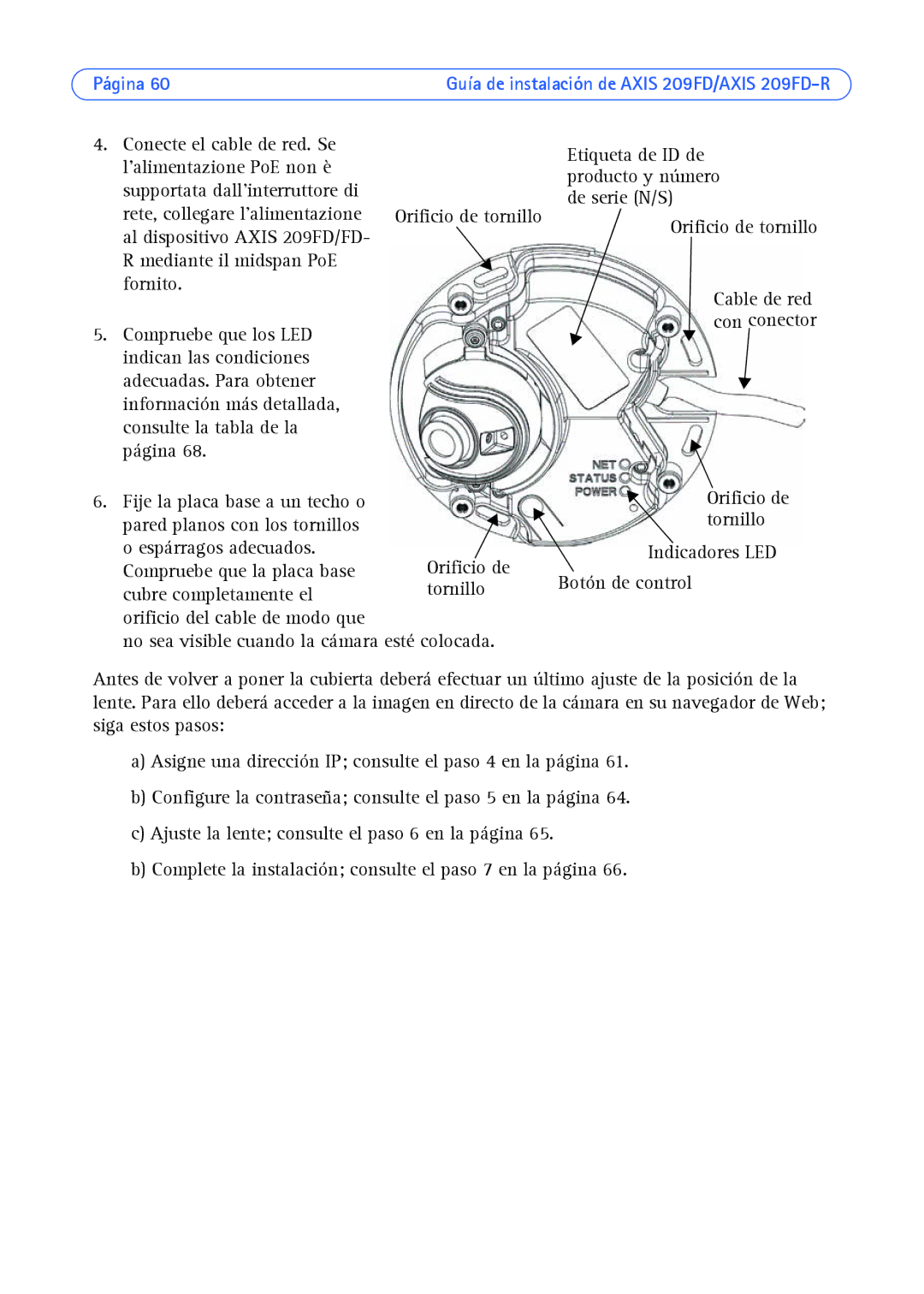 Axis Communications 209FD/FD-R manual No sea visible cuando la cámara esté colocada 