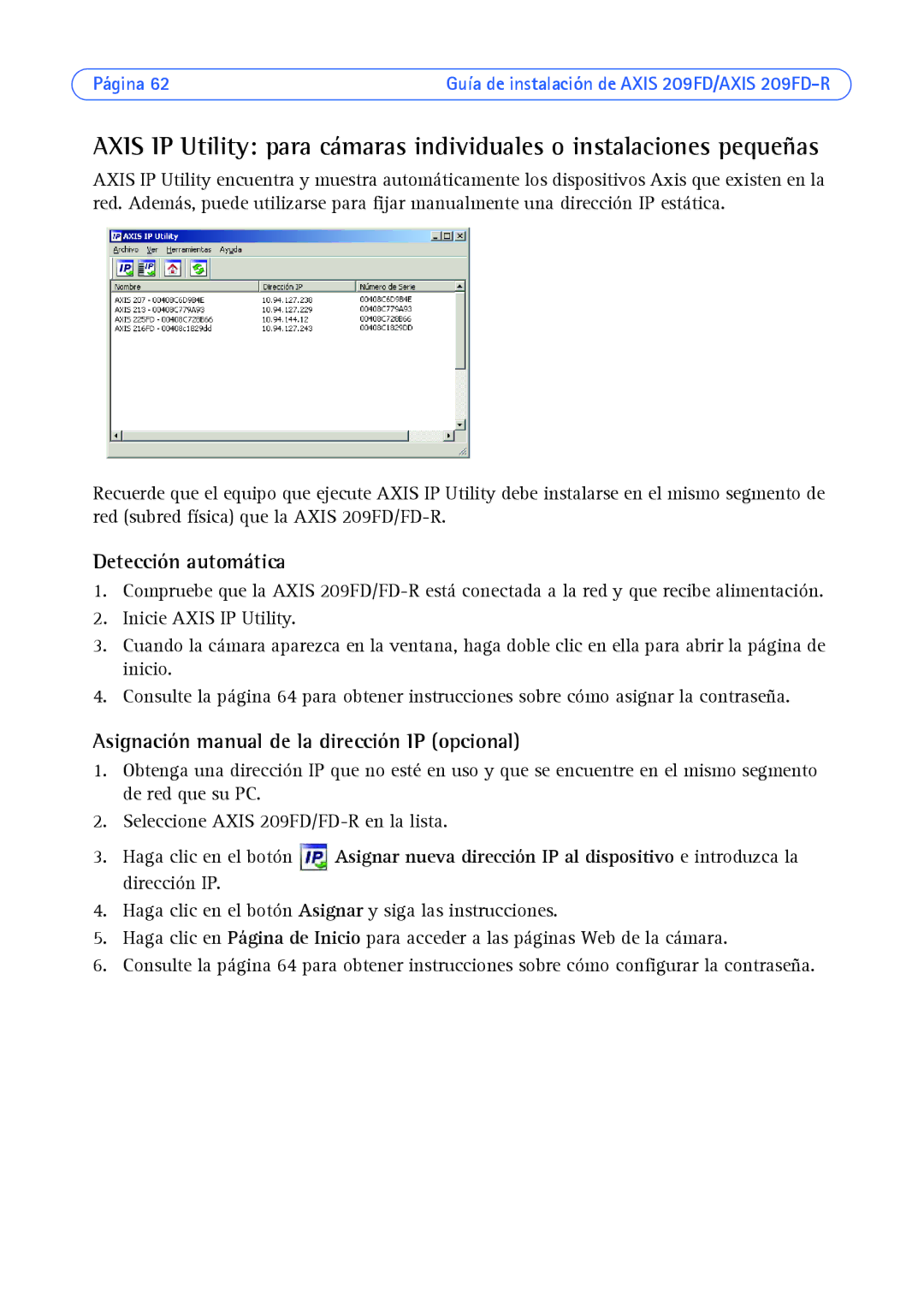 Axis Communications 209FD/FD-R Detección automática, Asignación manual de la dirección IP opcional 