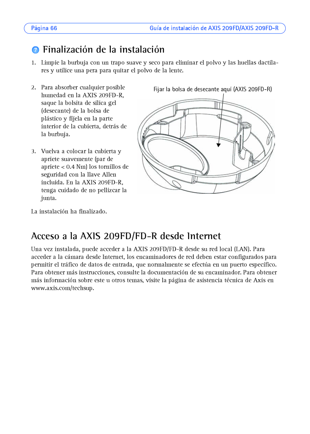 Axis Communications manual Finalización de la instalación, Acceso a la Axis 209FD/FD-R desde Internet 