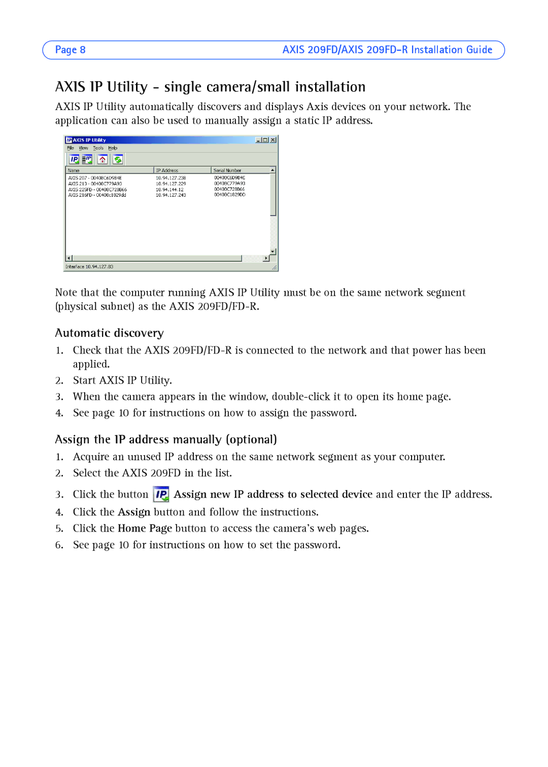 Axis Communications 209FD/FD-R manual Axis IP Utility single camera/small installation, Automatic discovery 