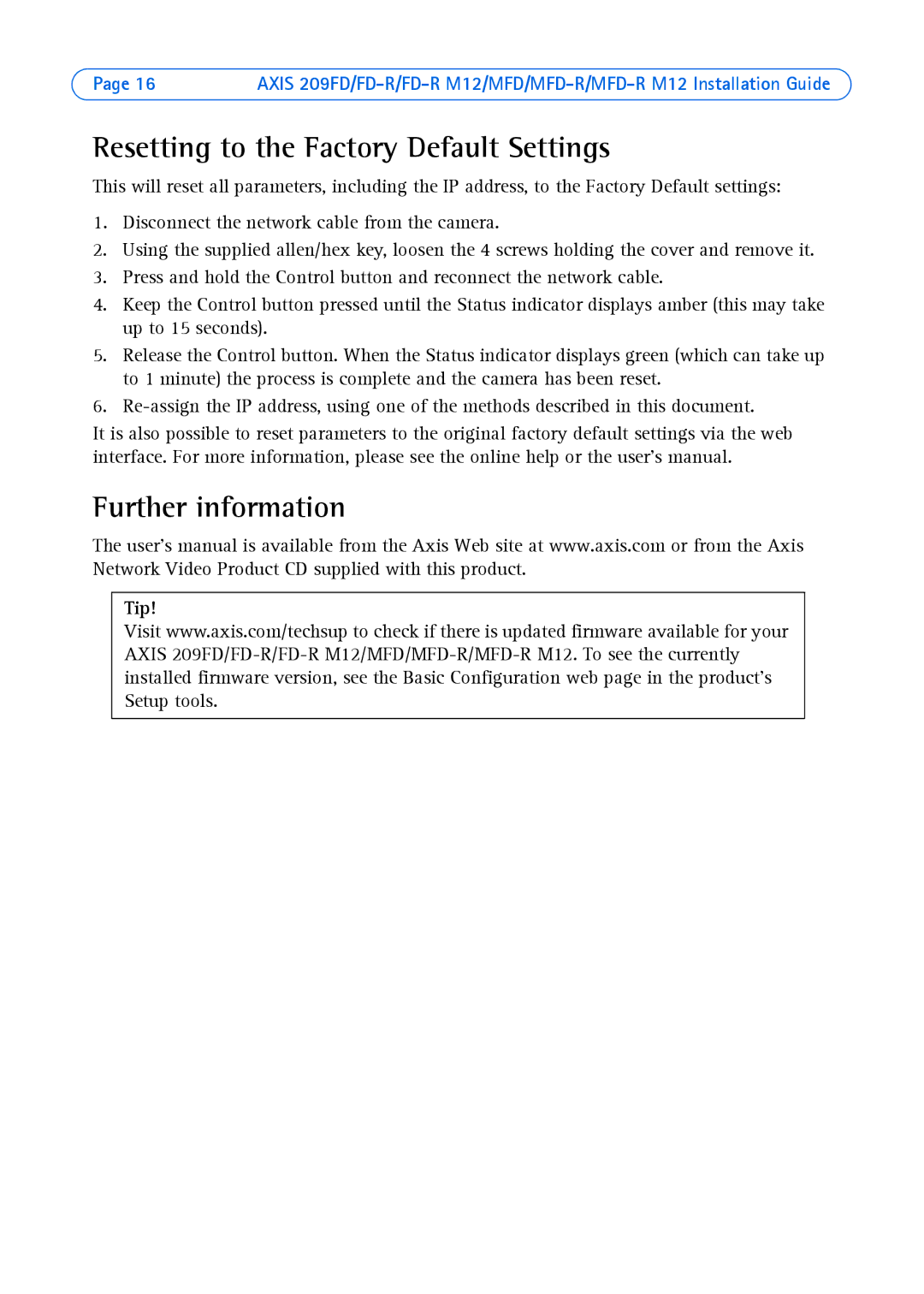 Axis Communications 209FD-R, 209MFD, 209 MFD-R M12 manual Resetting to the Factory Default Settings, Further information 