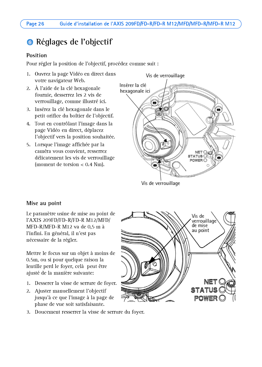 Axis Communications 209FD-R, 209MFD, 209 MFD-R M12, 209 FD-R M12 manual Réglages de lobjectif, Mise au point 