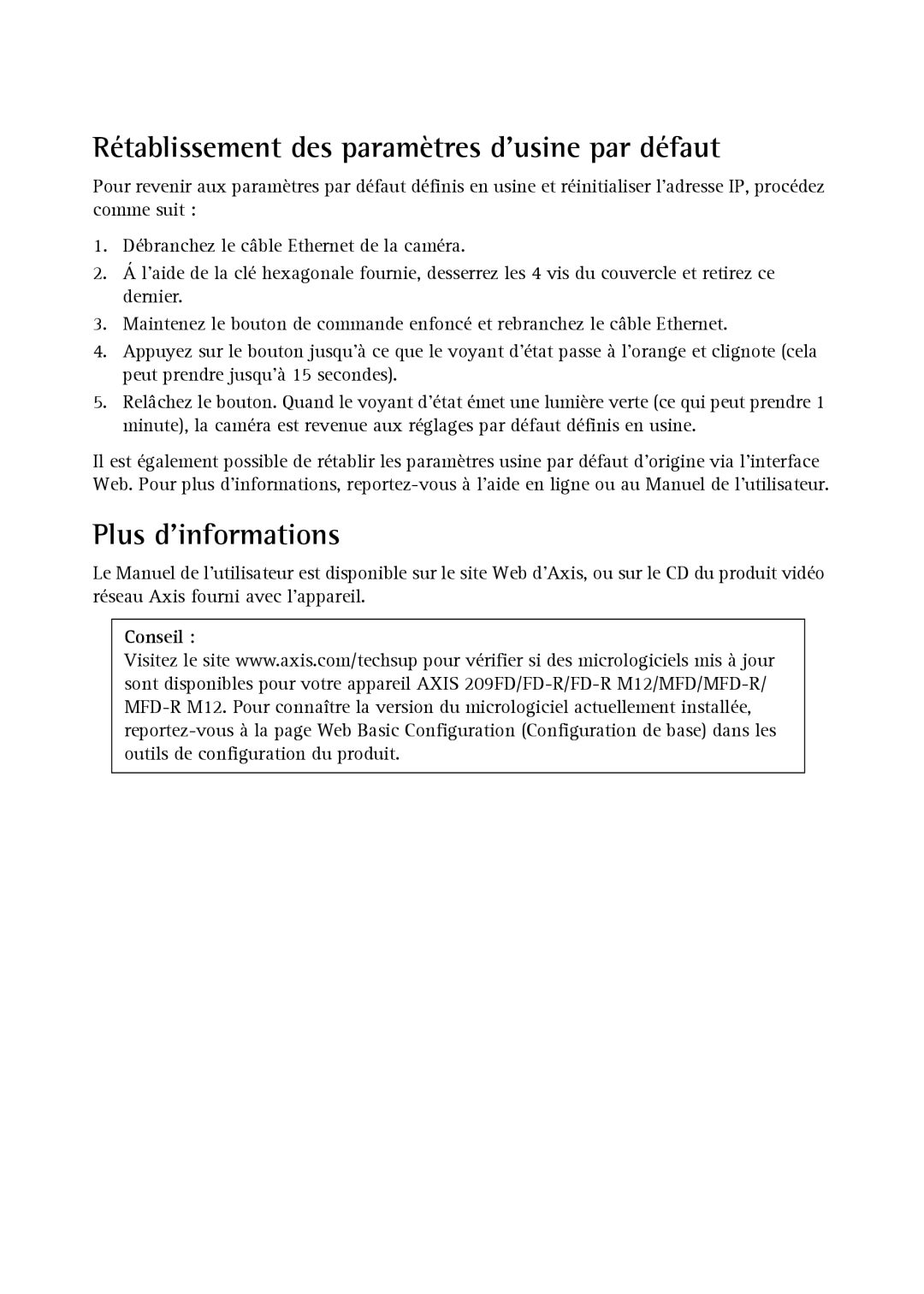 Axis Communications 209MFD, 209FD-R, 209 MFD-R M12 manual Rétablissement des paramètres dusine par défaut, Plus dinformations 