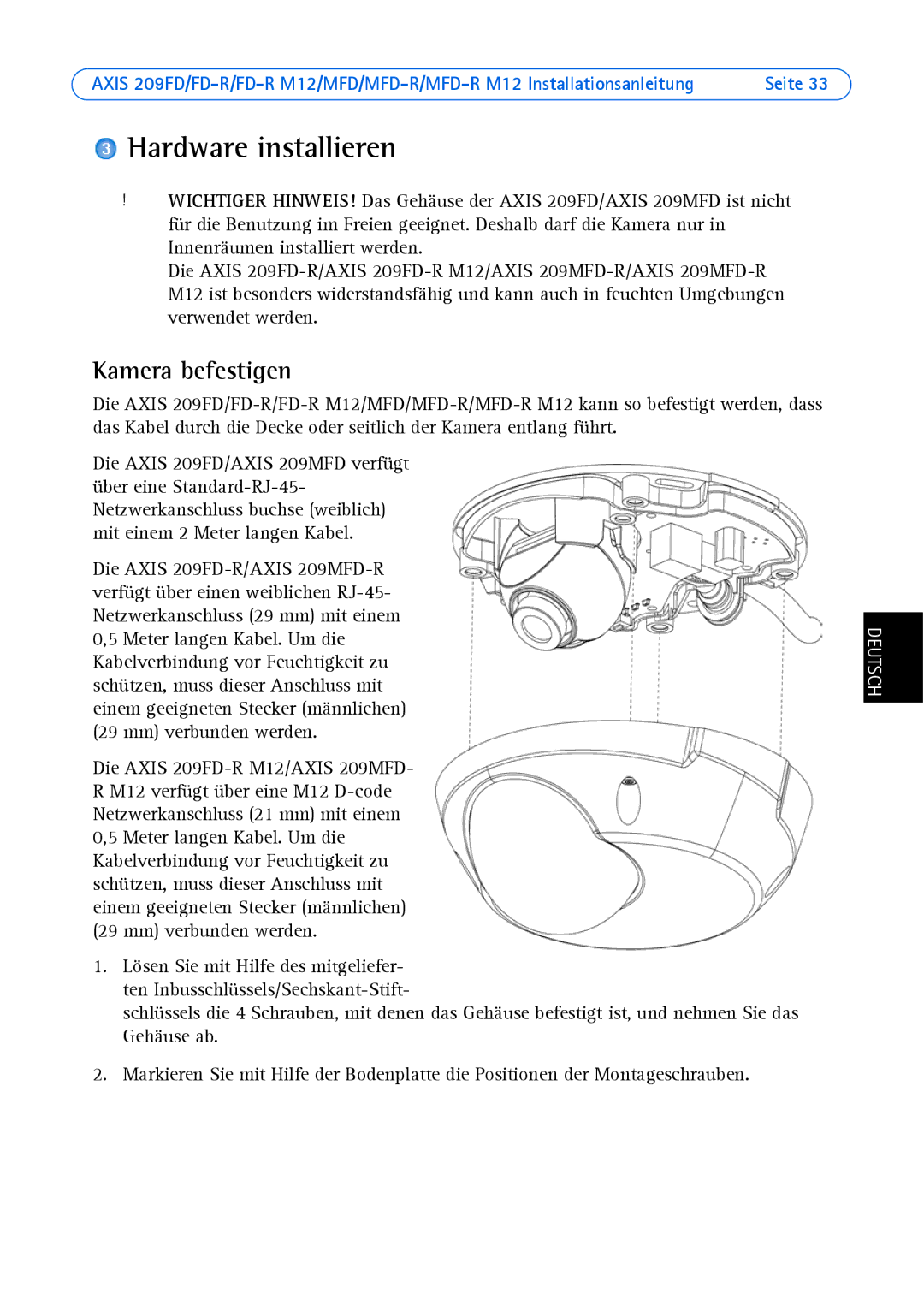 Axis Communications 209 FD-R M12, 209MFD, 209FD-R, 209 MFD-R M12 manual Hardware installieren, Kamera befestigen 