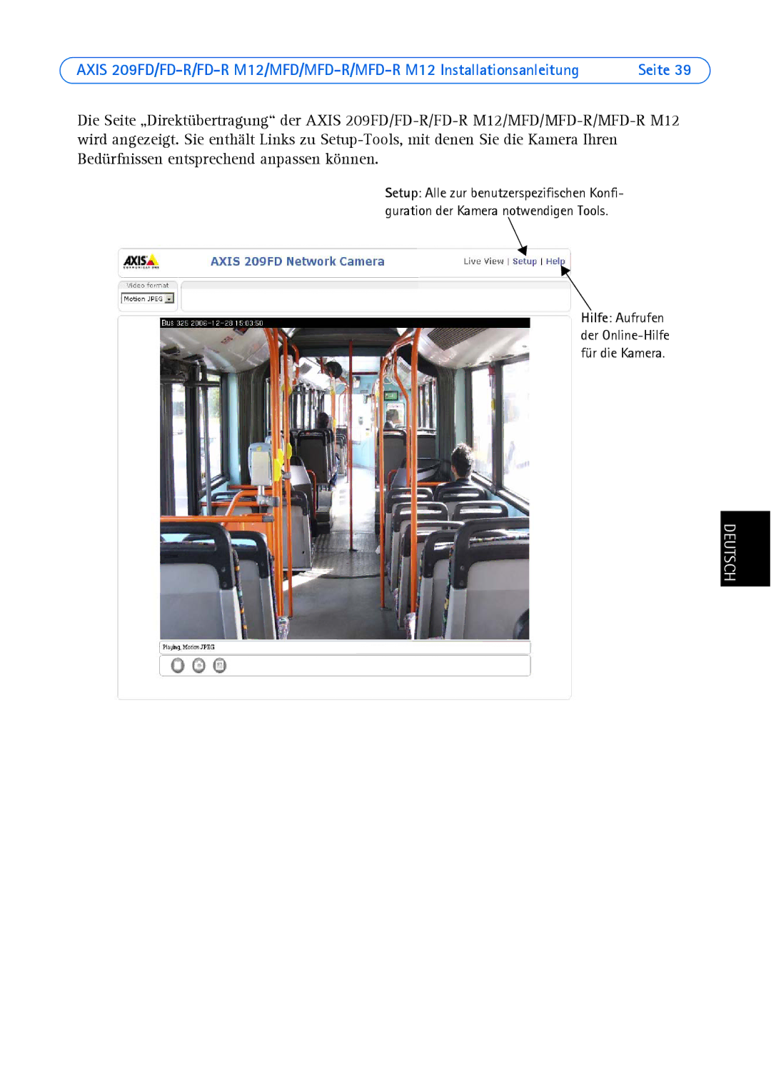 Axis Communications 209MFD, 209FD-R, 209 MFD-R M12, 209 FD-R M12 manual Deutsch 