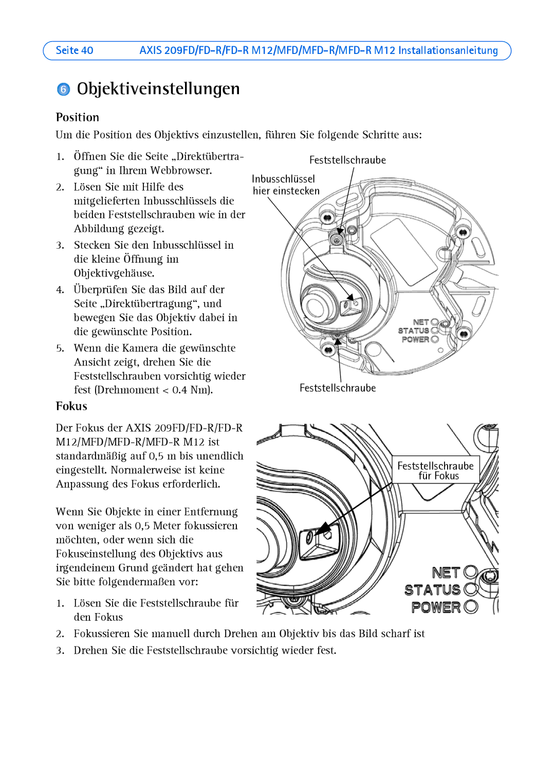 Axis Communications 209MFD, 209FD-R, 209 MFD-R M12, 209 FD-R M12 manual Objektiveinstellungen, Fokus 